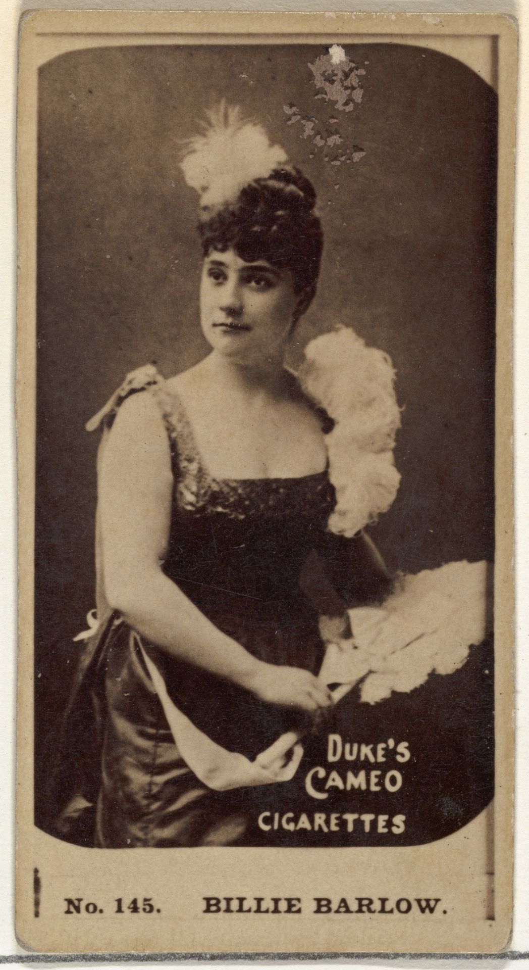 Card Number 145, Billie Barlow, from the Actors and Actresses series (N145-4) issued by Duke Sons & Co. to promote Cameo Cigarettes by W. Duke, Sons & Co.