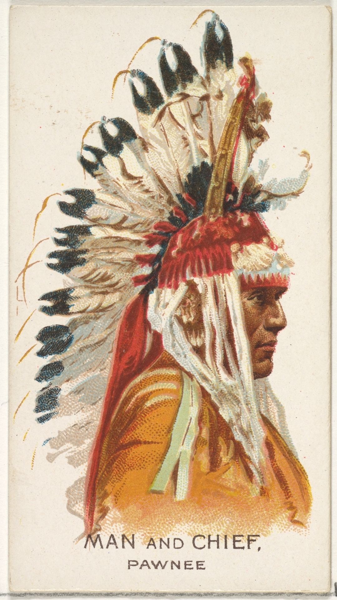 Man and Chief, Pawnee, from the American Indian Chiefs series (N2) for Allen & Ginter Cigarettes Brands by Allen & Ginter