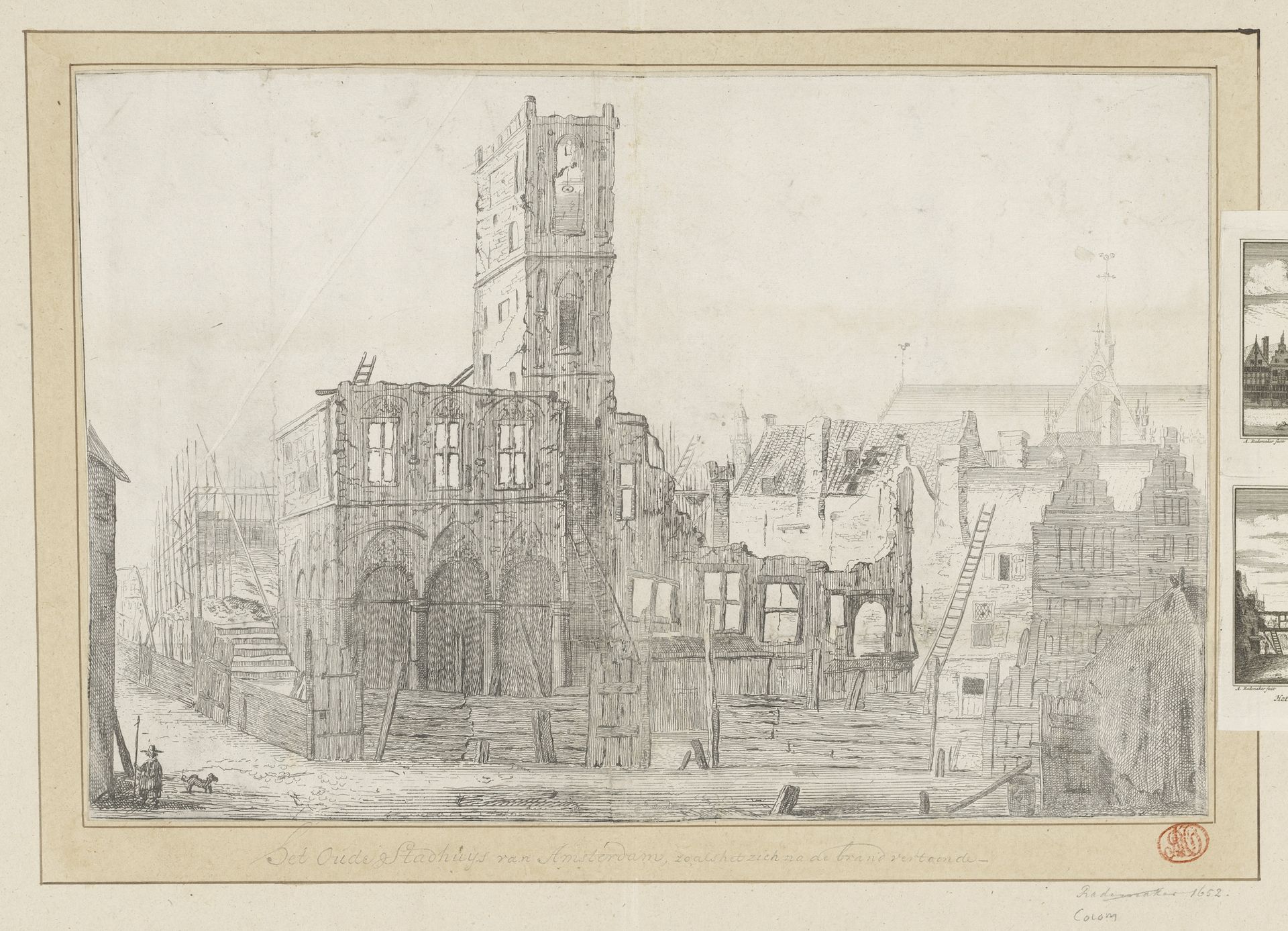 Ruïne van het afgebrande Oude Stadhuis van Amsterdam, 1652 by Arnold Colom