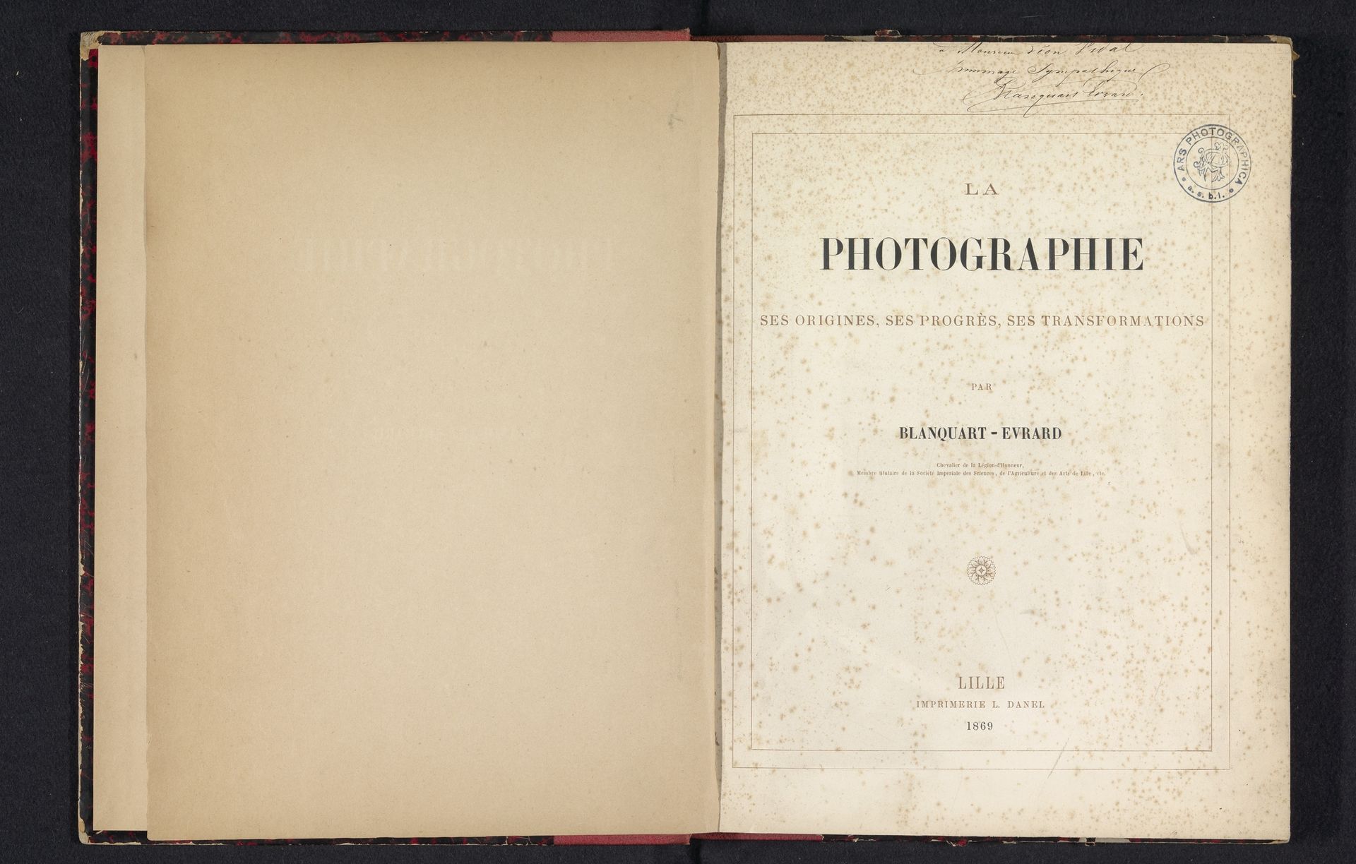 La photographie ses origines, ses progrès, ses transformations by Louis-Désiré Blanquart-Évrard
