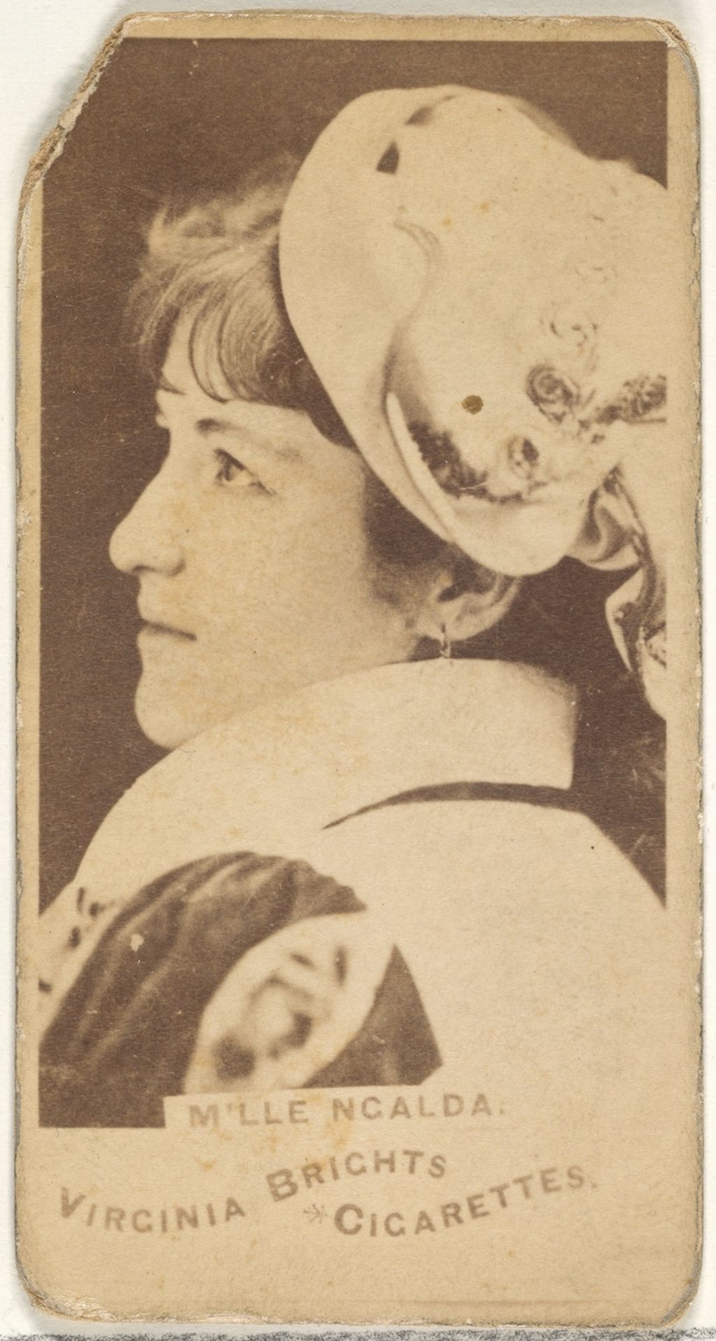 M'lle Ncalda, from the Actors and Actresses series (N45, Type 1) for Virginia Brights Cigarettes by Allen & Ginter
