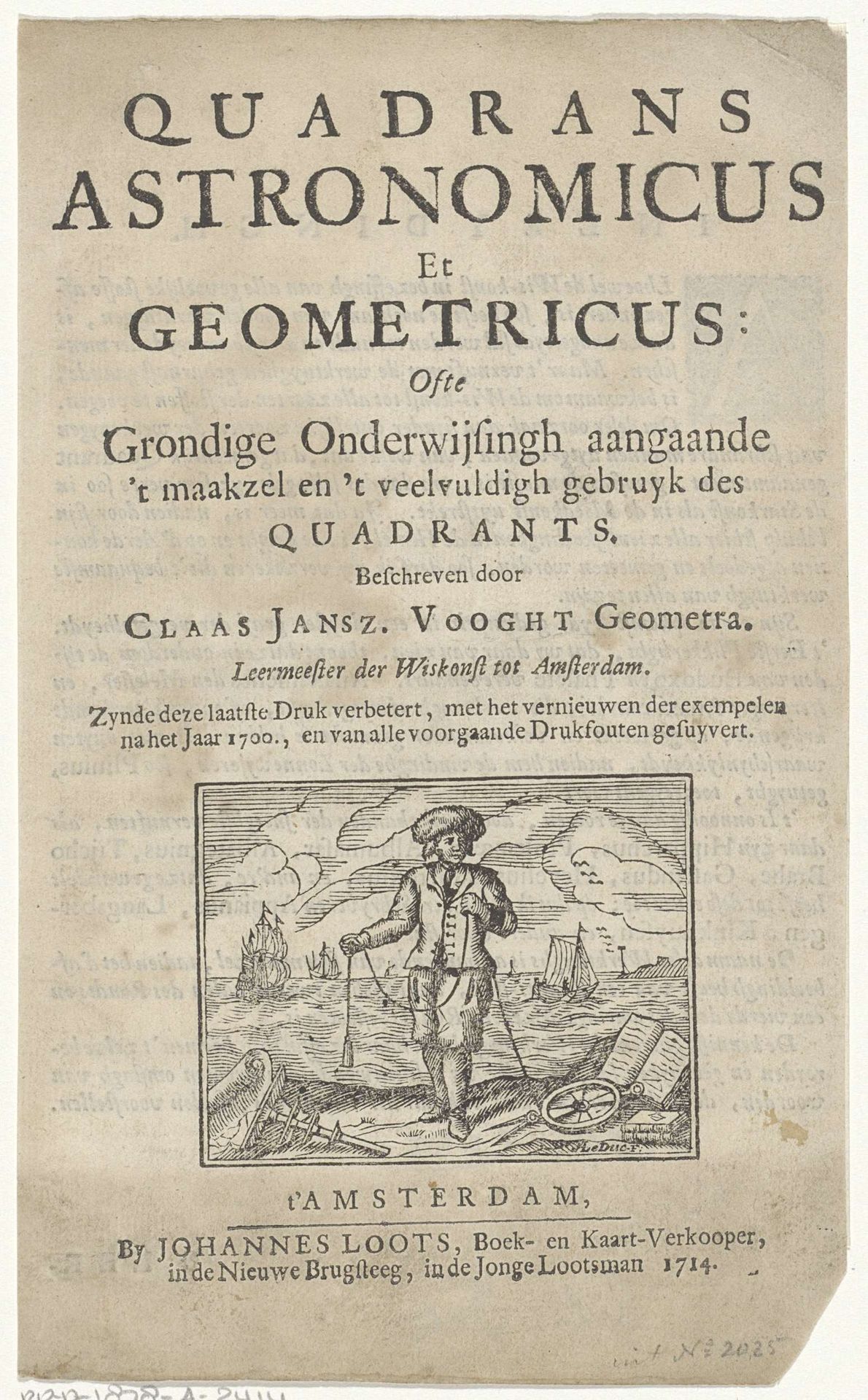 Titelvignet voor: Claas Jansz Vooght, Quadrans astronomicus et geometricus: ofte Een grondige onderwĳsingh aangaande 'tmaakzel en 'tveelvuldigh gebruyk des quadrants, 1714 by Adriaan Le Duc