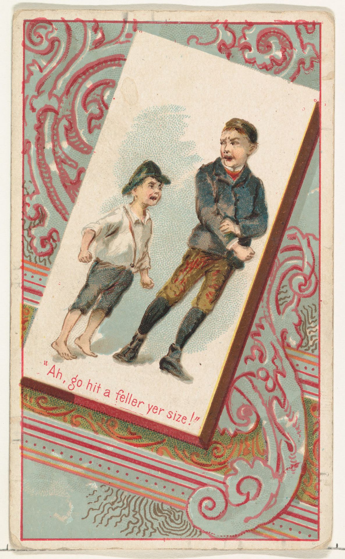 "Ah, go hit a feller yer size!," from the Terrors of America set (N136) issued by Duke Sons & Co. to promote Honest Long Cut Tobacco by W. Duke, Sons & Co.