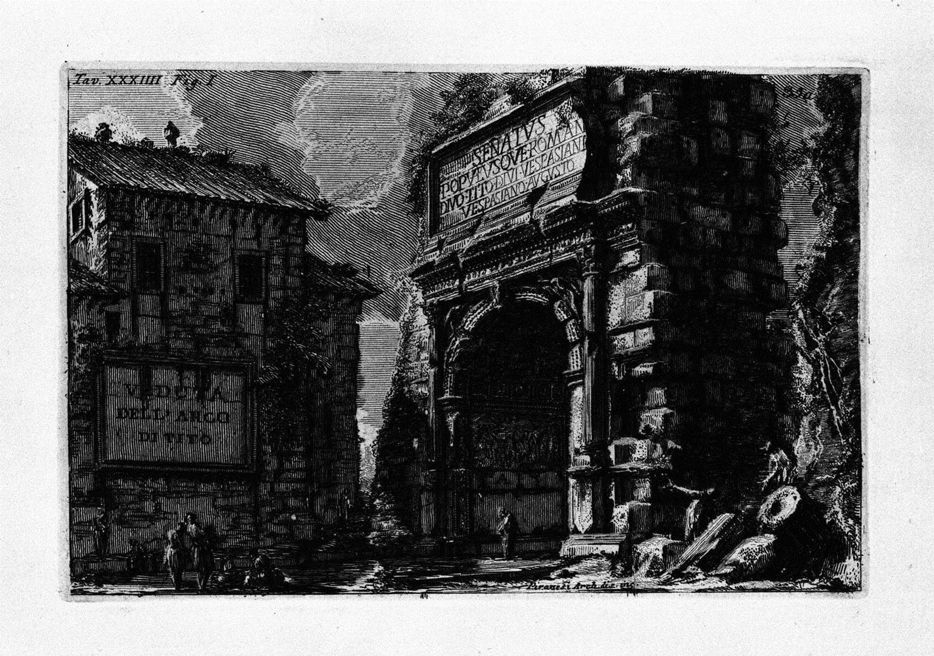 The Roman antiquities, t. 1, Plate XXXIV. Veduta with Arch of Titus. by Giovanni Battista Piranesi