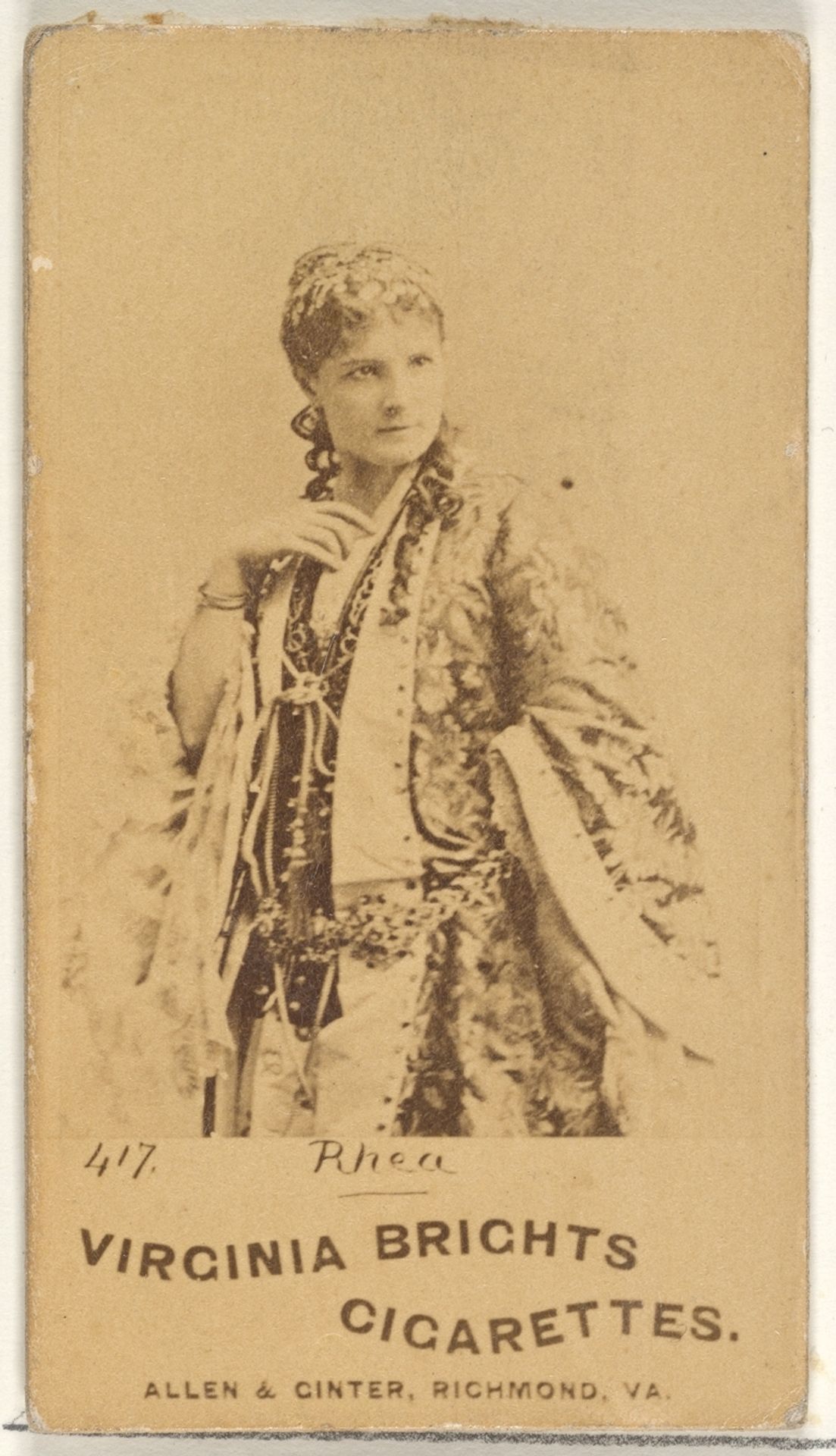 Card 417, Rhea, from the Actors and Actresses series (N45, Type 1) for Virginia Brights Cigarettes by Allen & Ginter