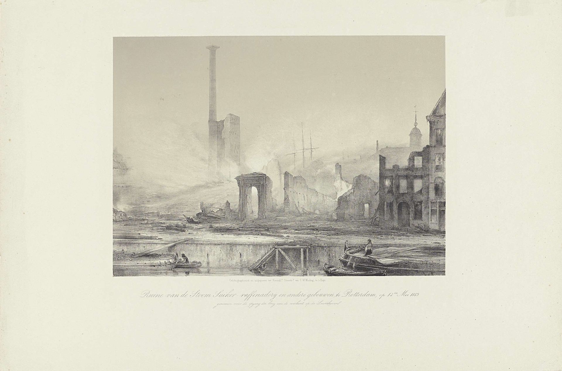Ruine van de Stoom Suiker-raffinaderij en andere gebouwen te Rotterdam, op 13en Mei 1849, genomen voor de opgang der brug aan de overkant op de Leuvehaven by Koninklijke Nederlandse Steendrukkerij van C.W. Mieling