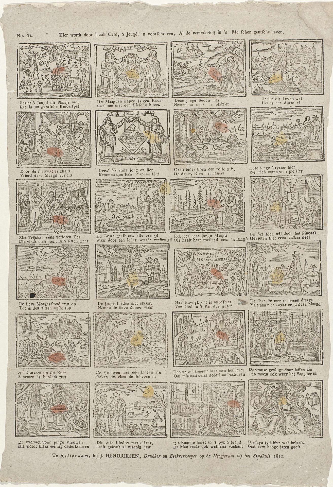 Hier wordt door Jacob Cats, o jeugd! u voorschreven, Al de verandering in 's menschen gantsche leven by Jan Hendriksen