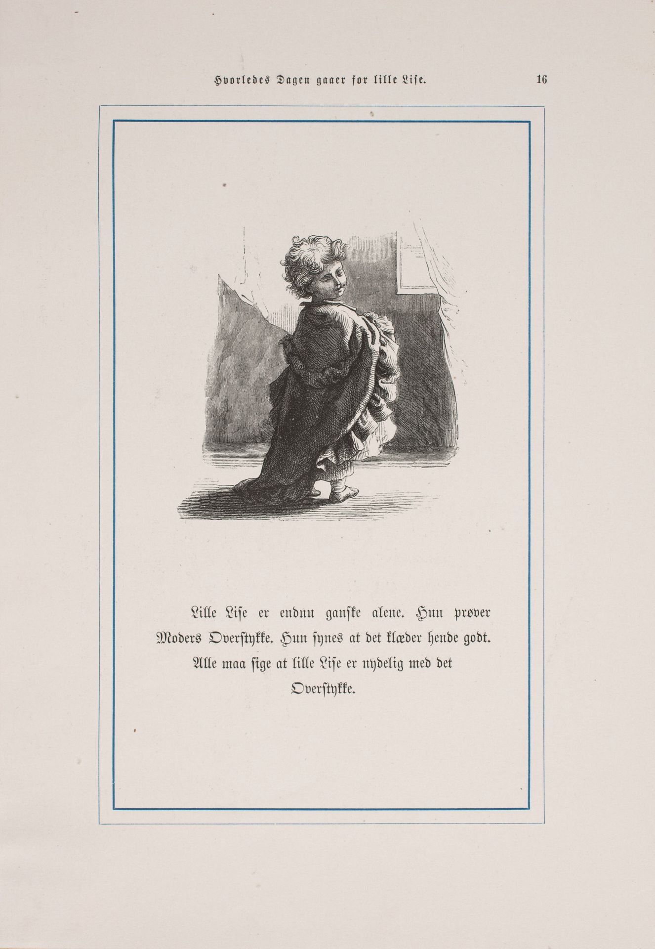Illustration til "Hvorledes Dagen gaaer for Lille Lise" by Lorenz Frølich