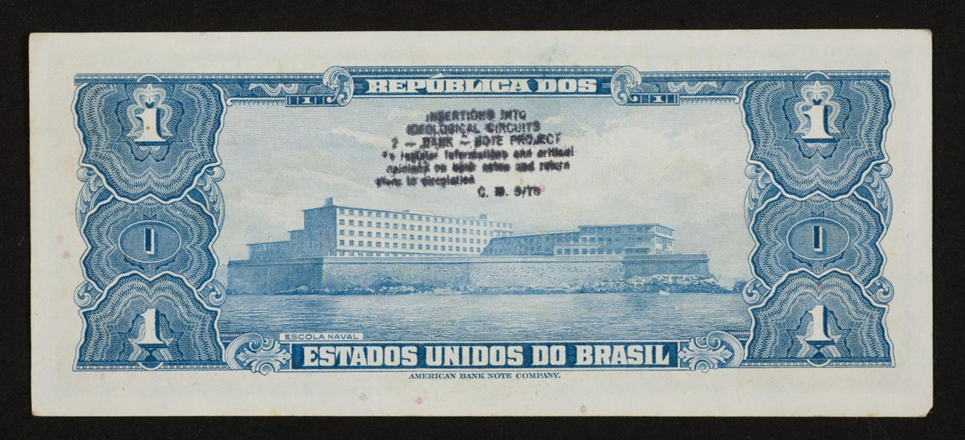 Insertions into Ideological Circuits 2: Banknote Project by Cildo Meireles