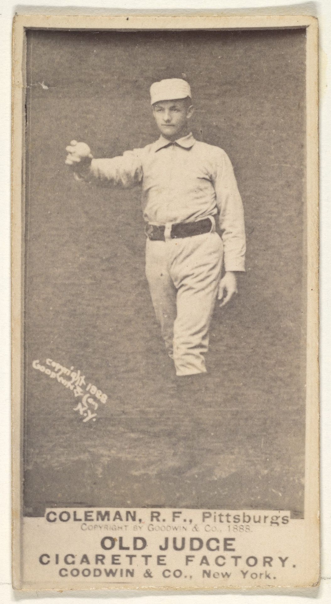 John Francis Coleman, Right Field, Pittsburgh, from the Old Judge series (N172) for Old Judge Cigarettes by Goodwin & Company