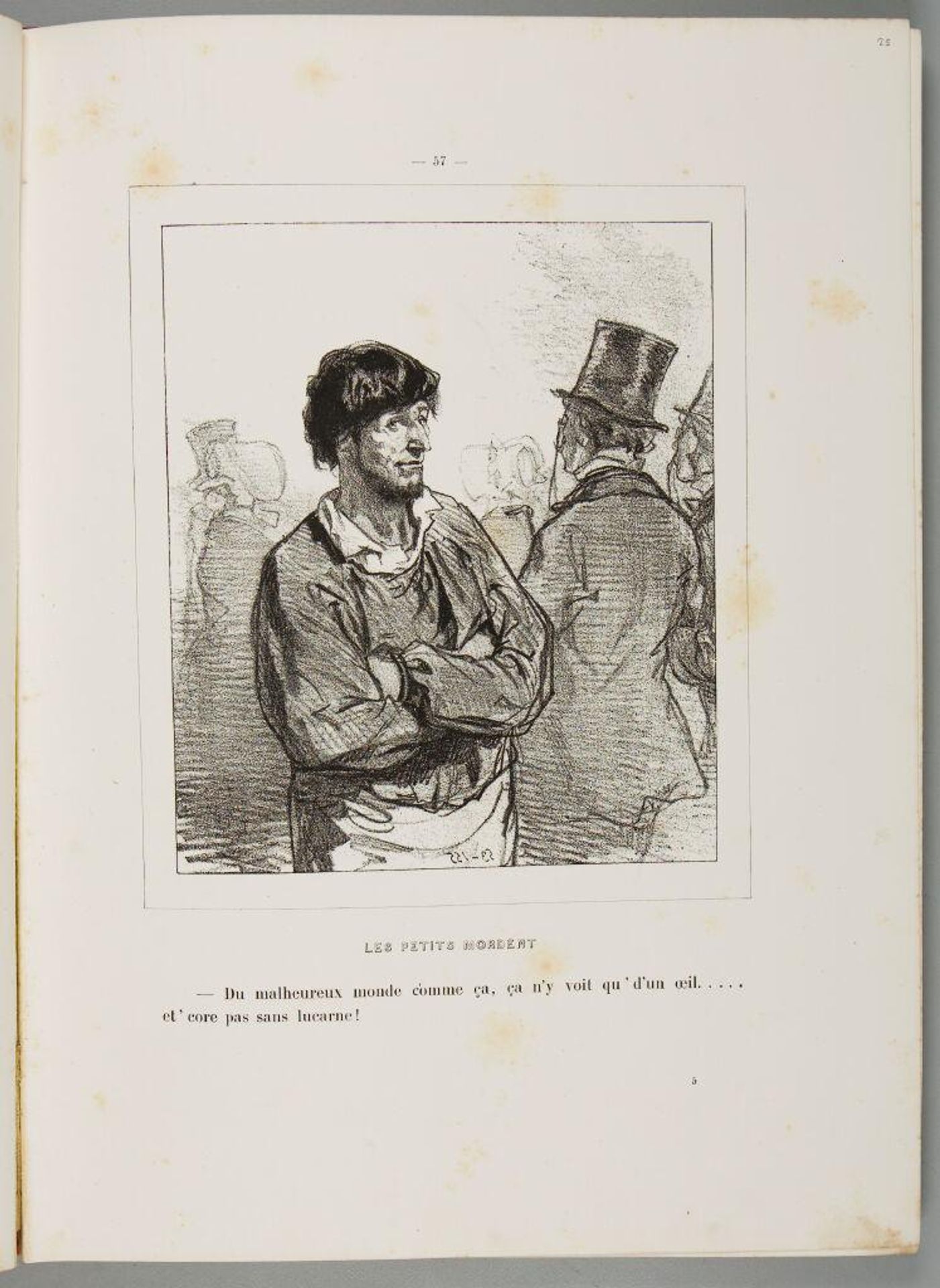 Of the unhappy people like this, one sees them with only one eye ... and not out of an attic window!, p. 57. by Paul Gavarni