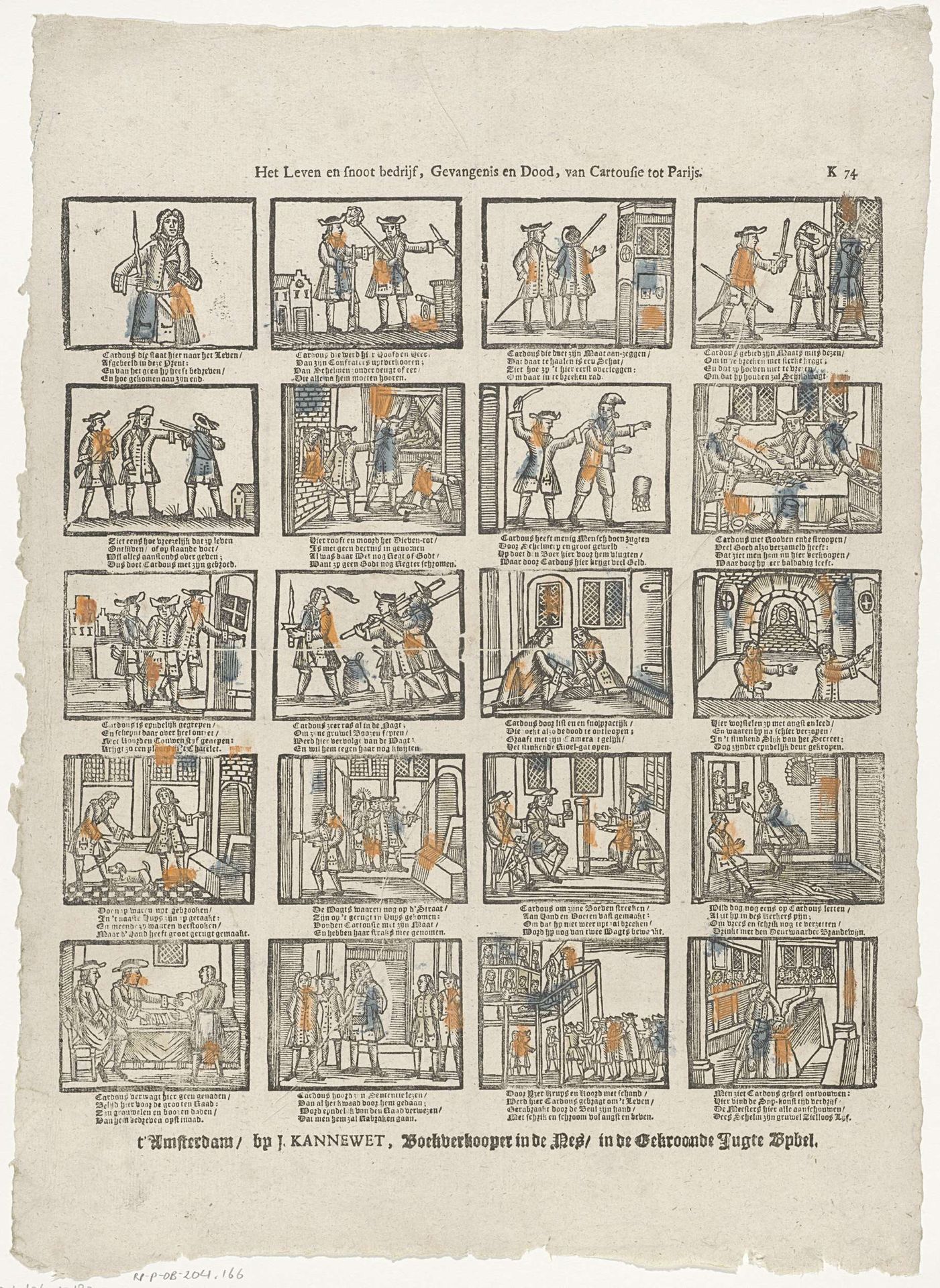 Het leven en snoot bedrijf, gevangenis en dood, van Cartousie tot Parijs by Johannes (II) Kannewet