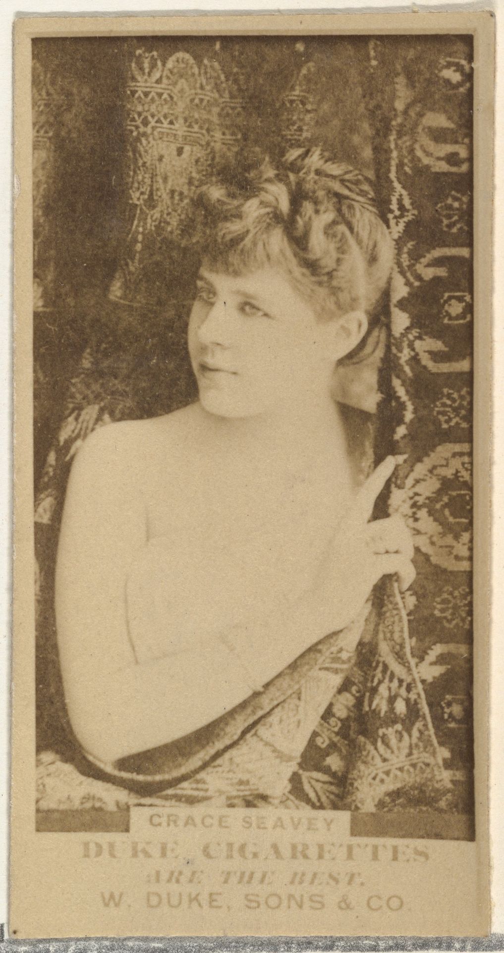 Grace Seavey, from the Actors and Actresses series (N145-7) issued by Duke Sons & Co. to promote Duke Cigarettes by W. Duke, Sons & Co.