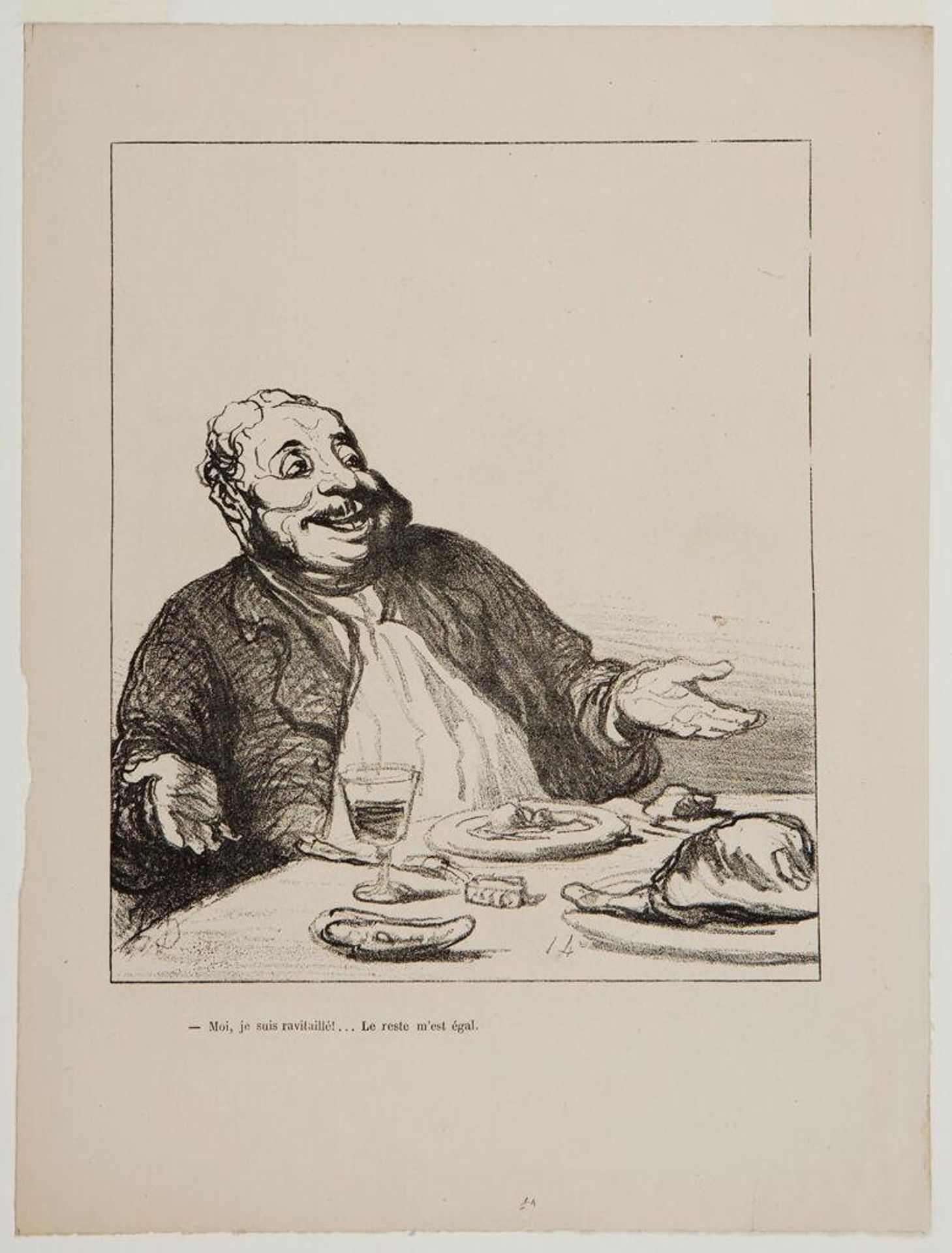 "Me, I am well supplied...the rest is all the same to me." by Honoré Daumier