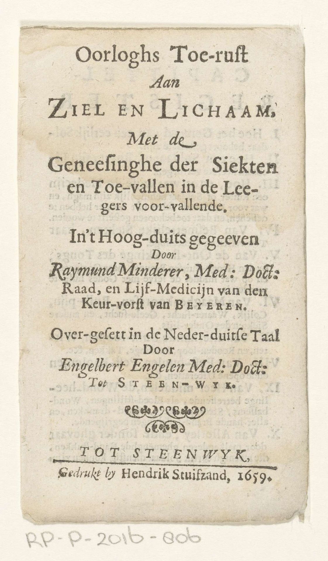 Titelpagina voor: Raymund Minderer en Engelbert Engelen, Oorloghs Toe-rust Aan Zien en Lichaam, 1659 by Anonymous
