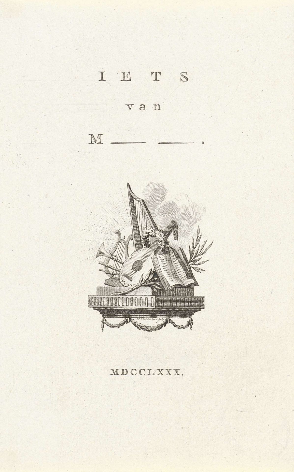 Titelpagina voor: Margriet van Essen-Van Haeften 'Iets van M_ _.', 1780 by Reinier Vinkeles