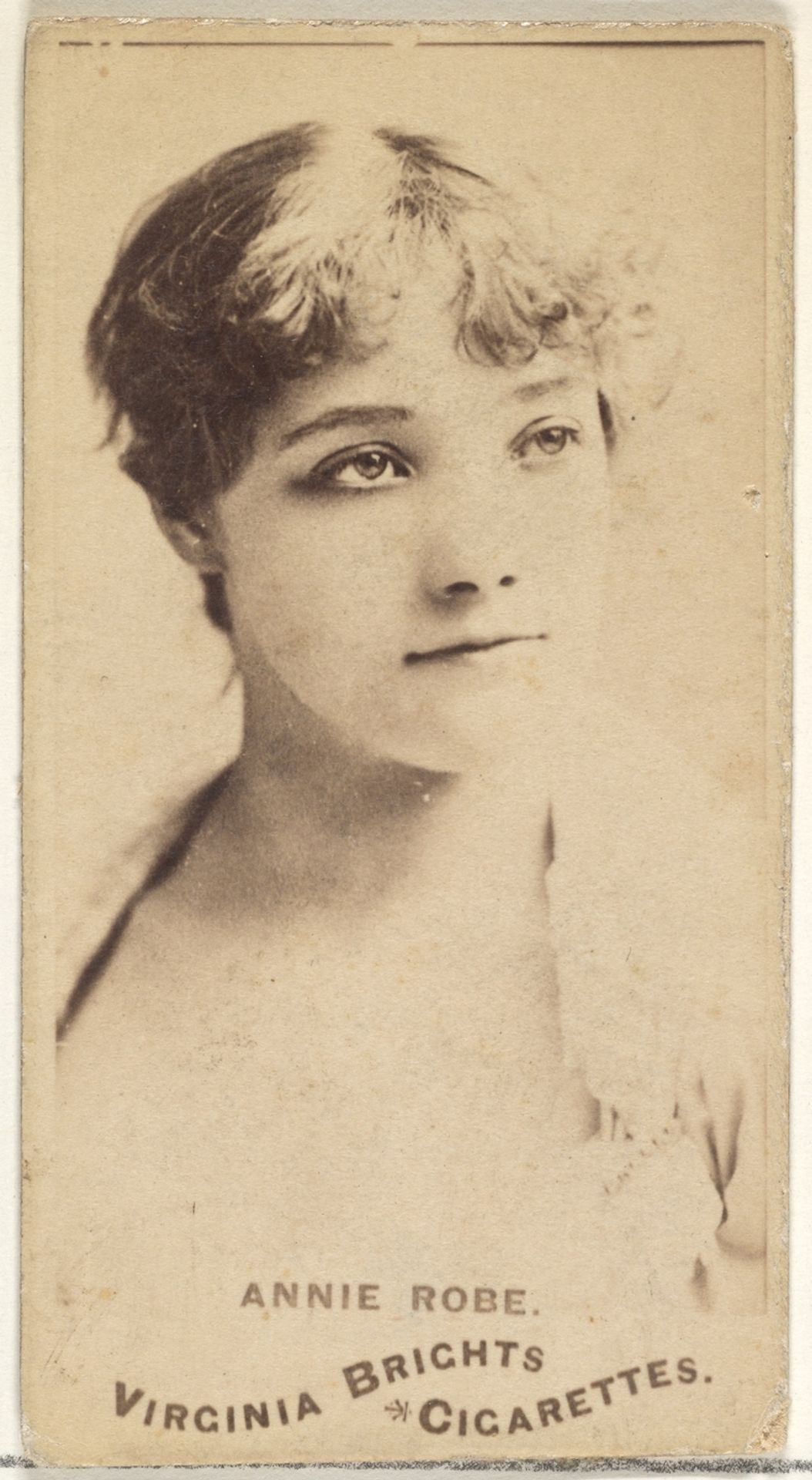 Annie Robe, from the Actors and Actresses series (N45, Type 1) for Virginia Brights Cigarettes by Allen & Ginter