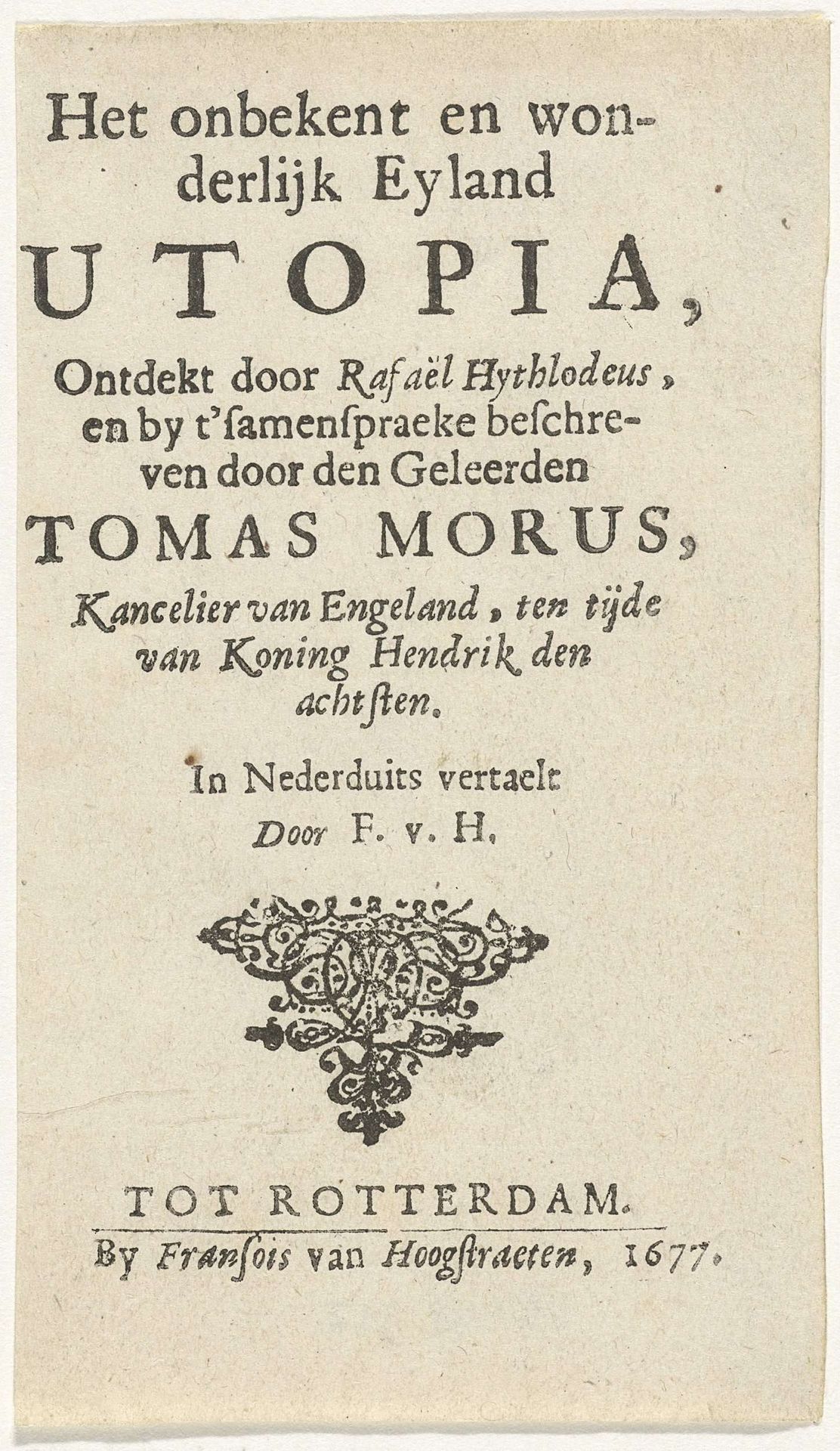 Titelpagina voor: T. Morus, Het onbekent en wonderlijk eyland Utopia, 1677 by Arnold Houbraken