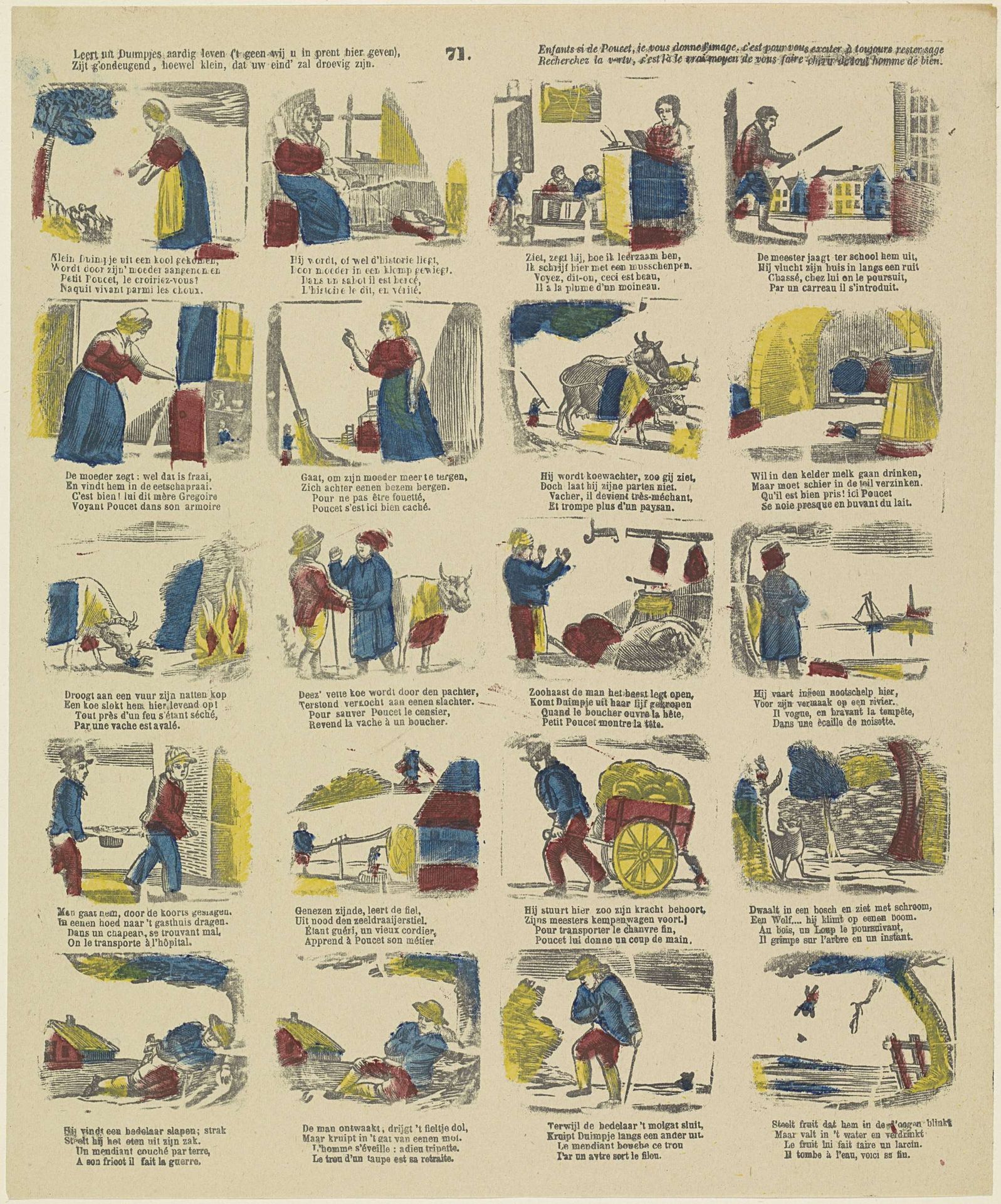 Leert uit Duimpjes aardig leven, ('t geen wij u in prent hier geven : ) / Zijt g'ondeugend, hoewel klein, dat uw eind' zal droevig zijn / Enfants si de Poucet, je vous donne l'image, c'est pour vous exciter à toujours rester sage; / Recherchez la vertu, c'est là le vrai moyen de vous faire chérir de tout homme de bien by Philippus Jacobus Brepols