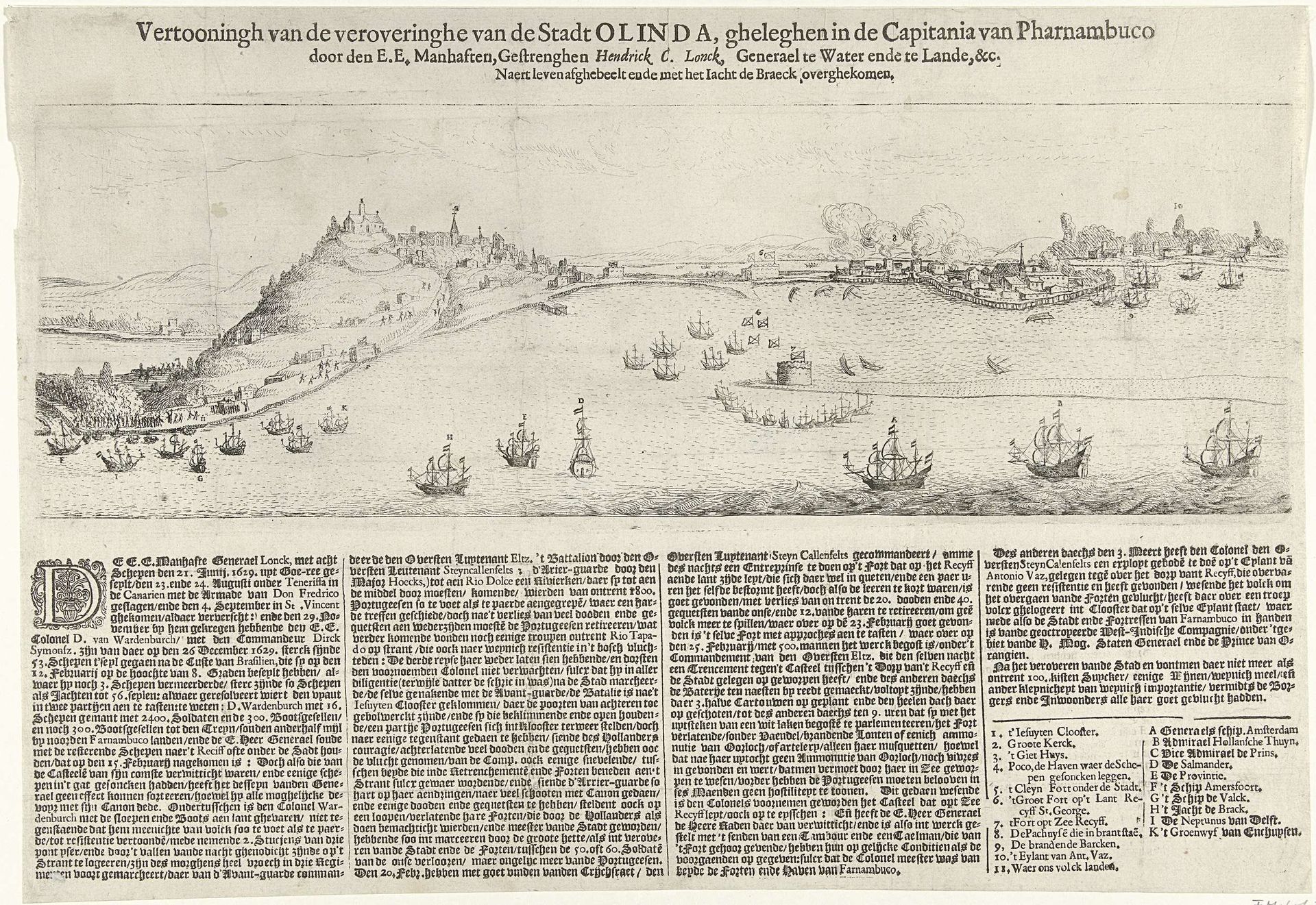 Verovering van Olinda in Brazilië door generaal Hendrick C. Loncq, 1630 by Anonymous