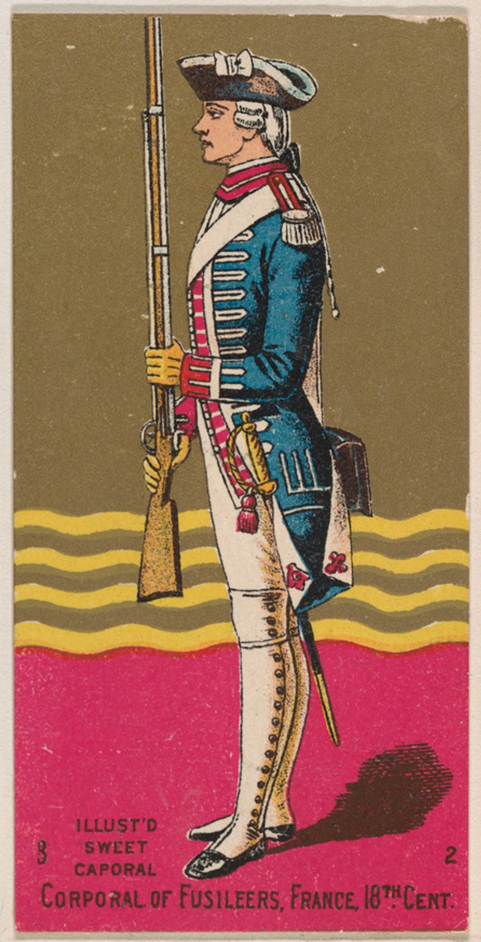 Corporal of Fusileers, France, 18th Century, from the Military Series (N224) issued by Kinney Tobacco Company to promote Sweet Caporal Cigarettes by Kinney Brothers Tobacco Company