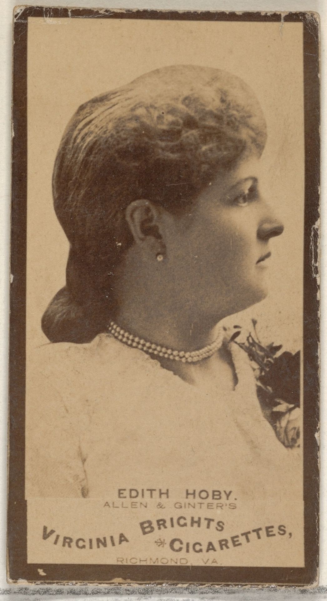 Edith Hoby, from the Actors and Actresses series (N45, Type 3) for Virginia Brights Cigarettes by Allen & Ginter