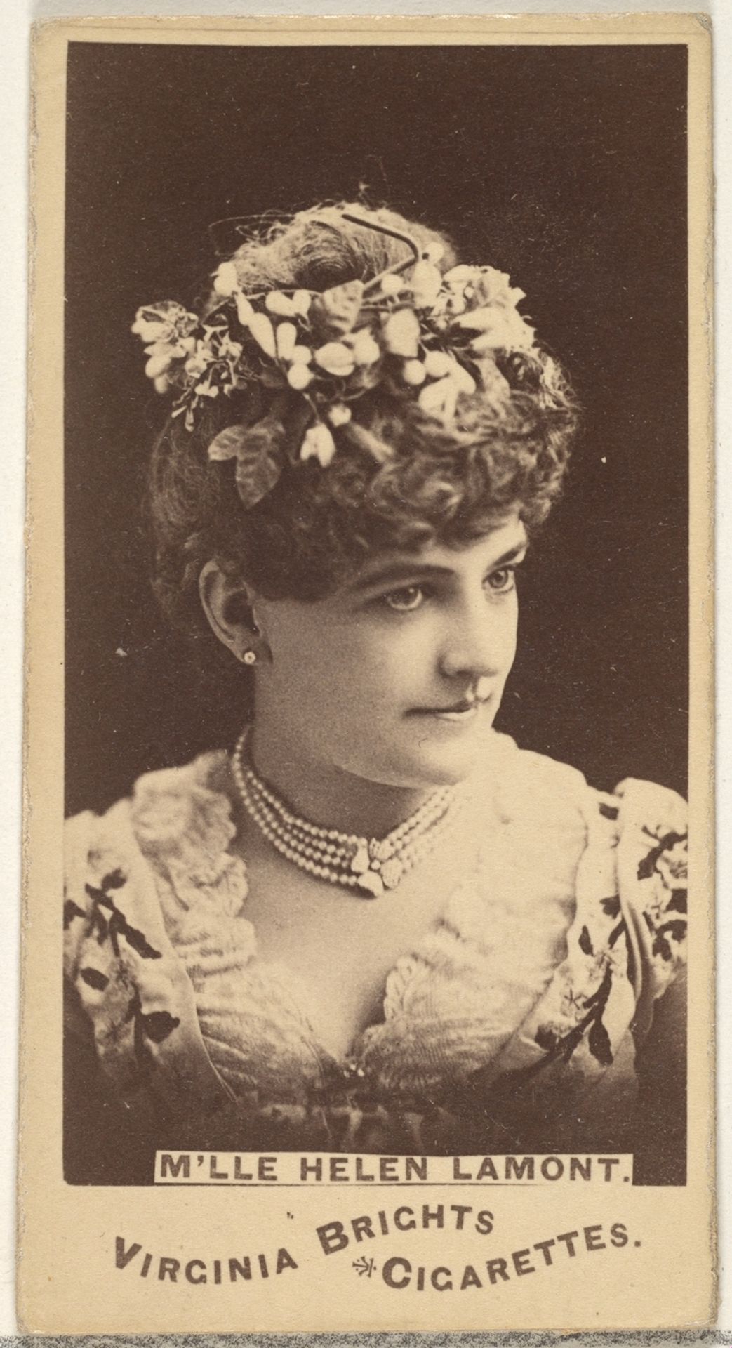 Mlle. Helen Lamont, from the Actors and Actresses series (N45, Type 1) for Virginia Brights Cigarettes by Allen & Ginter