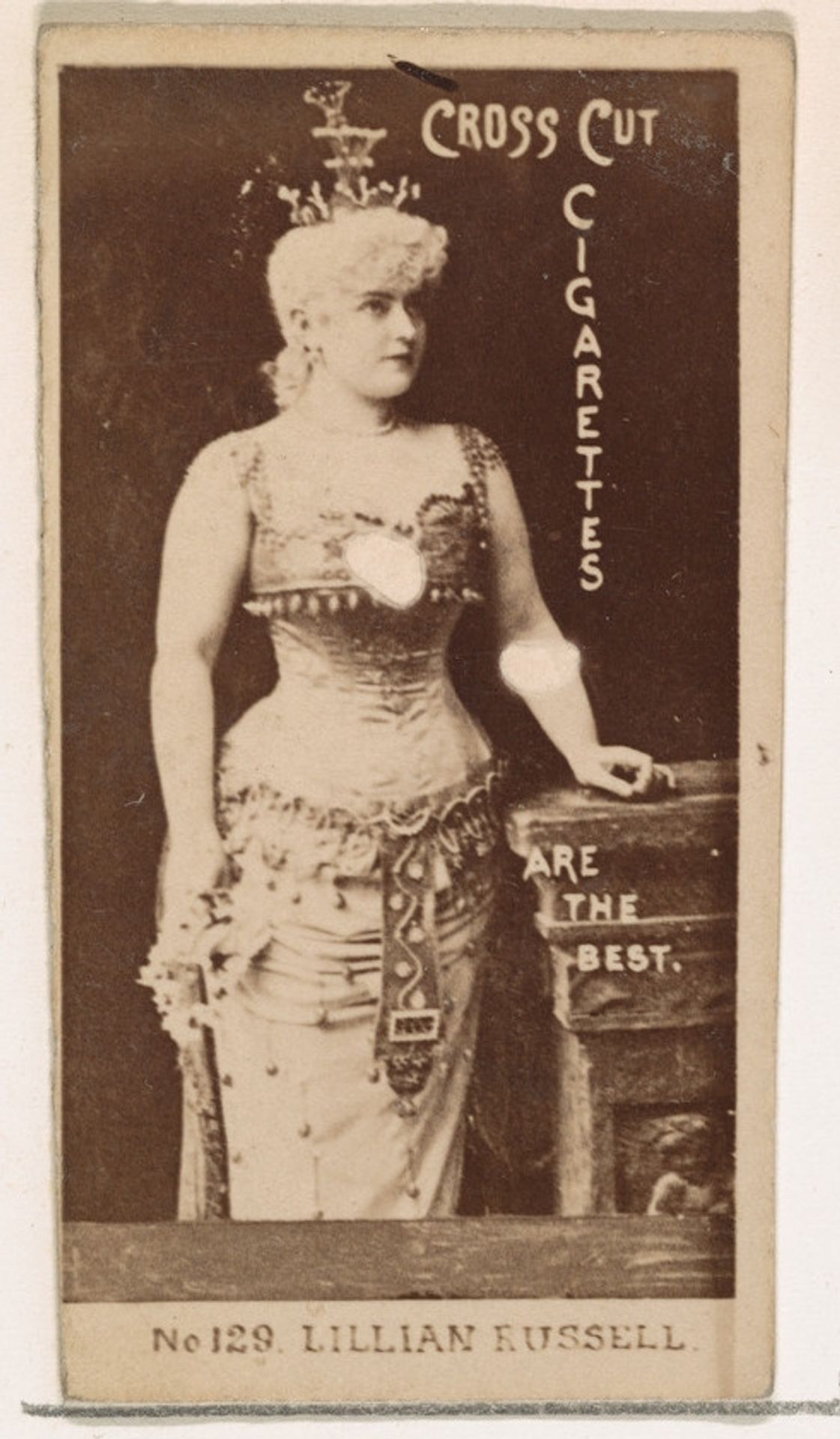Card Number 129, Lillian Russell, from the Actors and Actresses series (N145-2) issued by Duke Sons & Co. to promote Cross Cut Cigarettes by W. Duke, Sons & Co.