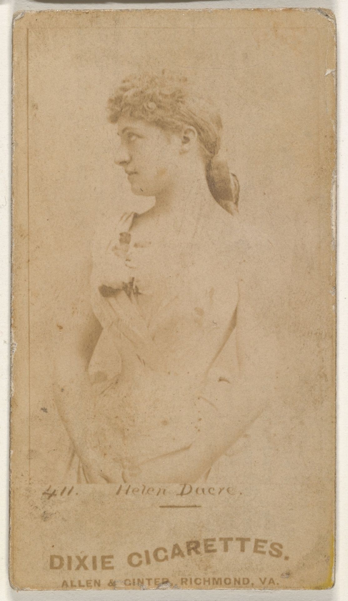 Card 411, Helen Dacre, from the Actors and Actresses series (N45, Type 1) for Virginia Brights Cigarettes by Allen & Ginter