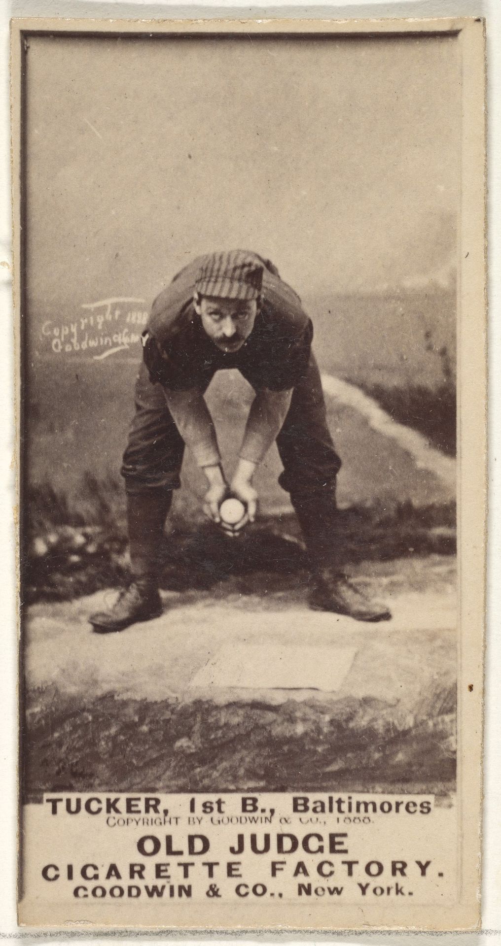 Tucker, 1st Base, Baltimore Orioles, from the Old Judge series (N172) for Old Judge Cigarettes by Goodwin & Company