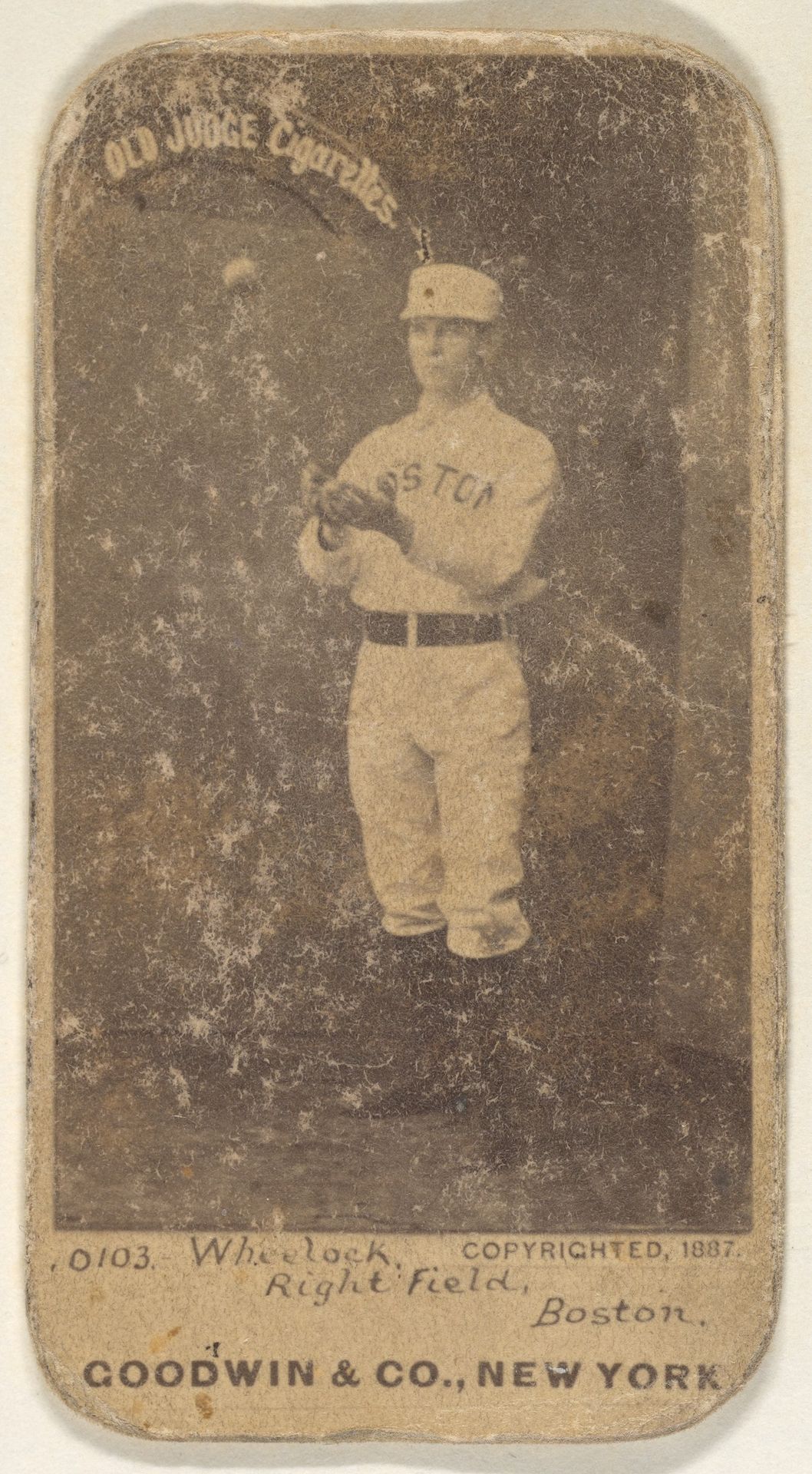 Wheelock, Right Field, Boston, from the Old Judge series (N172) for Old Judge Cigarettes by Goodwin & Company