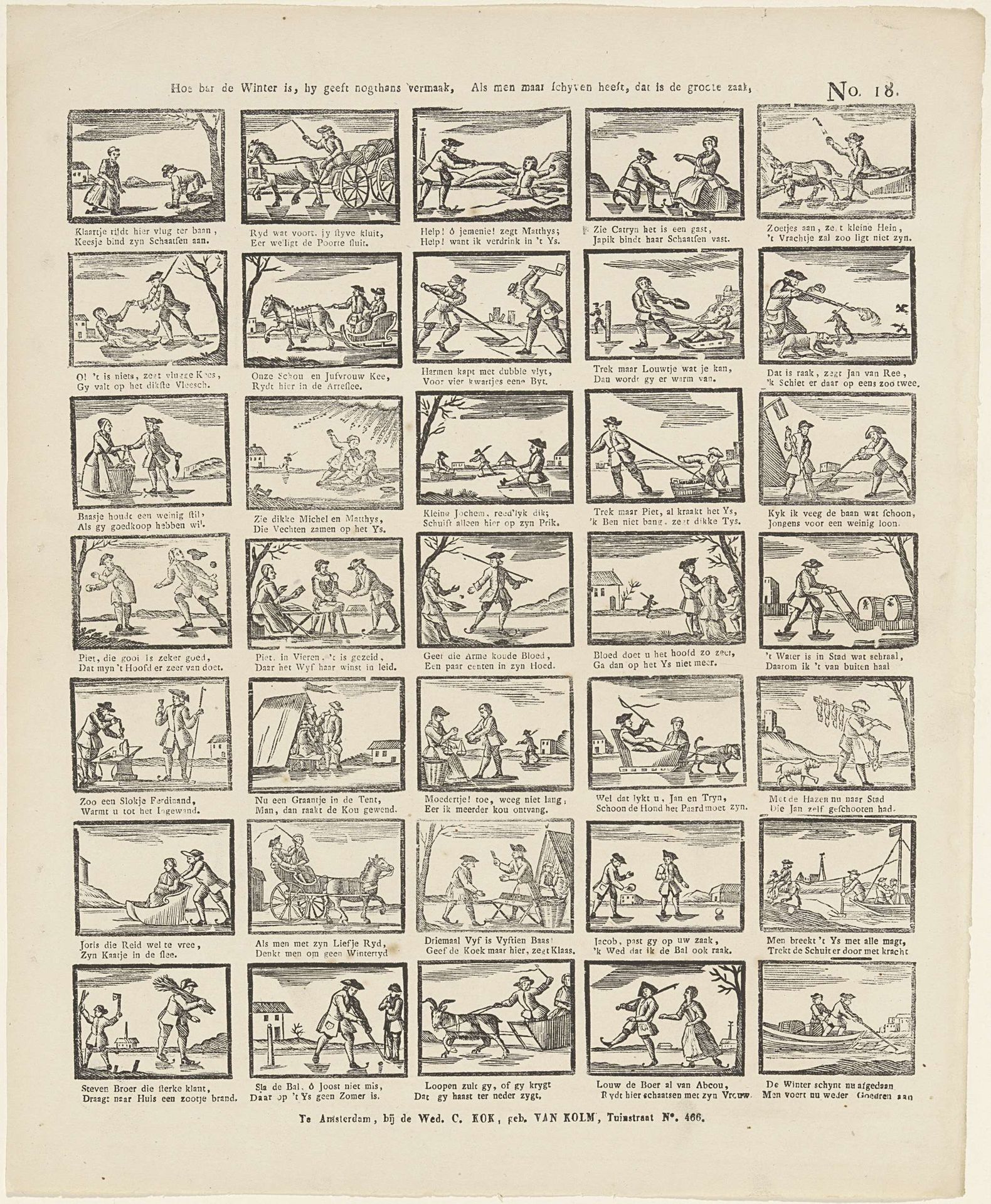 Hoe bar de winter is, hy geeft nogthans vermaak, Als men maar schyven heeft, dat is de groote zaak by weduwe C. Kok-van Kolm