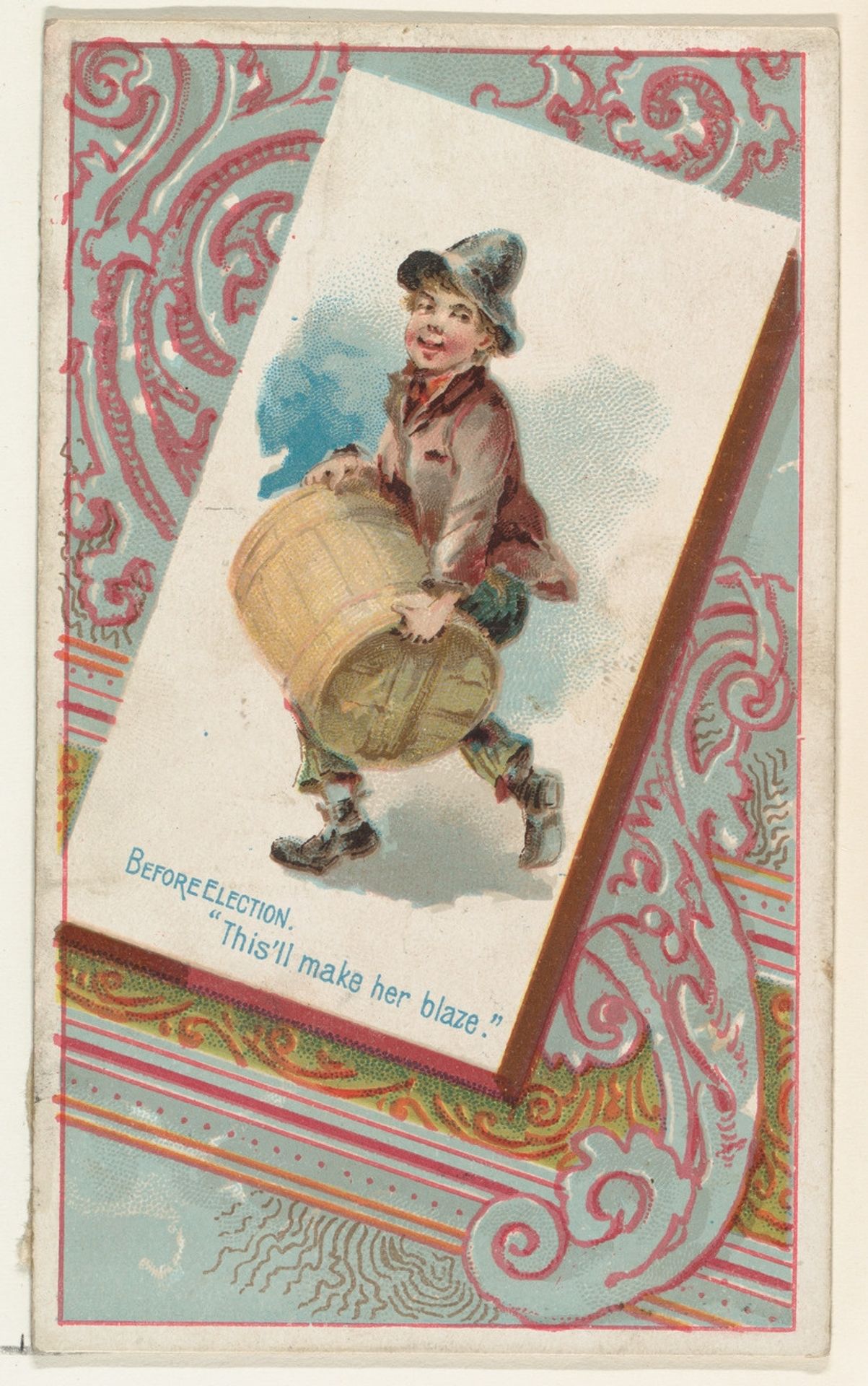 Before Election, "This'll make her blaze," from the Terrors of America set (N136) issued by Duke Sons & Co. to promote Honest Long Cut Tobacco by W. Duke, Sons & Co.