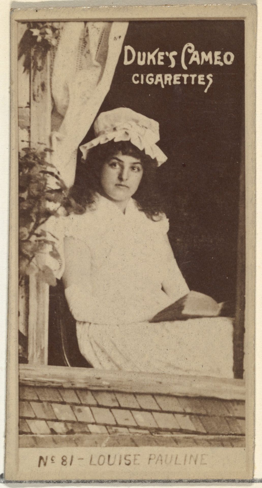 Card Number 81, Louise Pauline, from the Actors and Actresses series (N145-4) issued by Duke Sons & Co. to promote Cameo Cigarettes by W. Duke, Sons & Co.