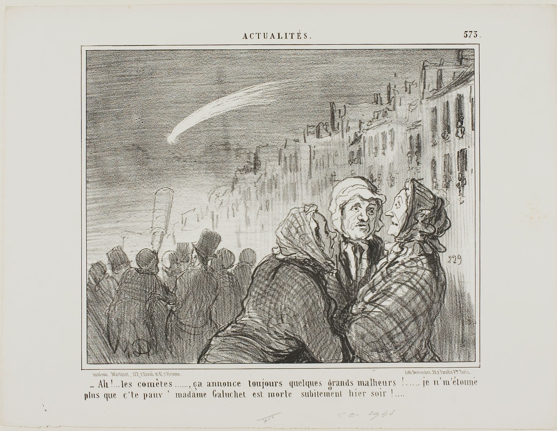 “- Ah yes, those comets, they always predict great misfortunes. It doesn't surprise me at all that poor Madame Galuchet suddenly died last night,” plate 573 from Actualités by Honoré Daumier