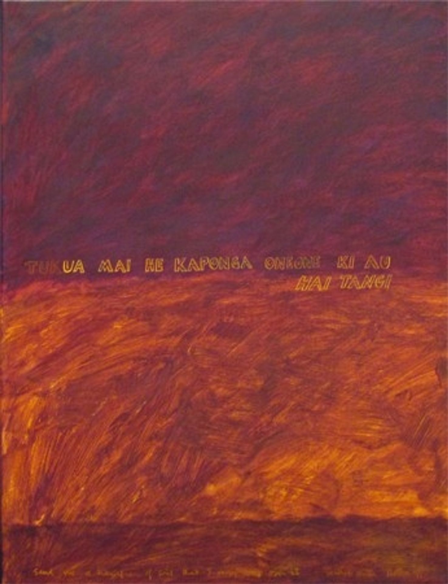 Tukua Mai He Kaponga Oneone Ki Au Hai Tangi (Send me a Handful of Soil) by Ralph Hotere