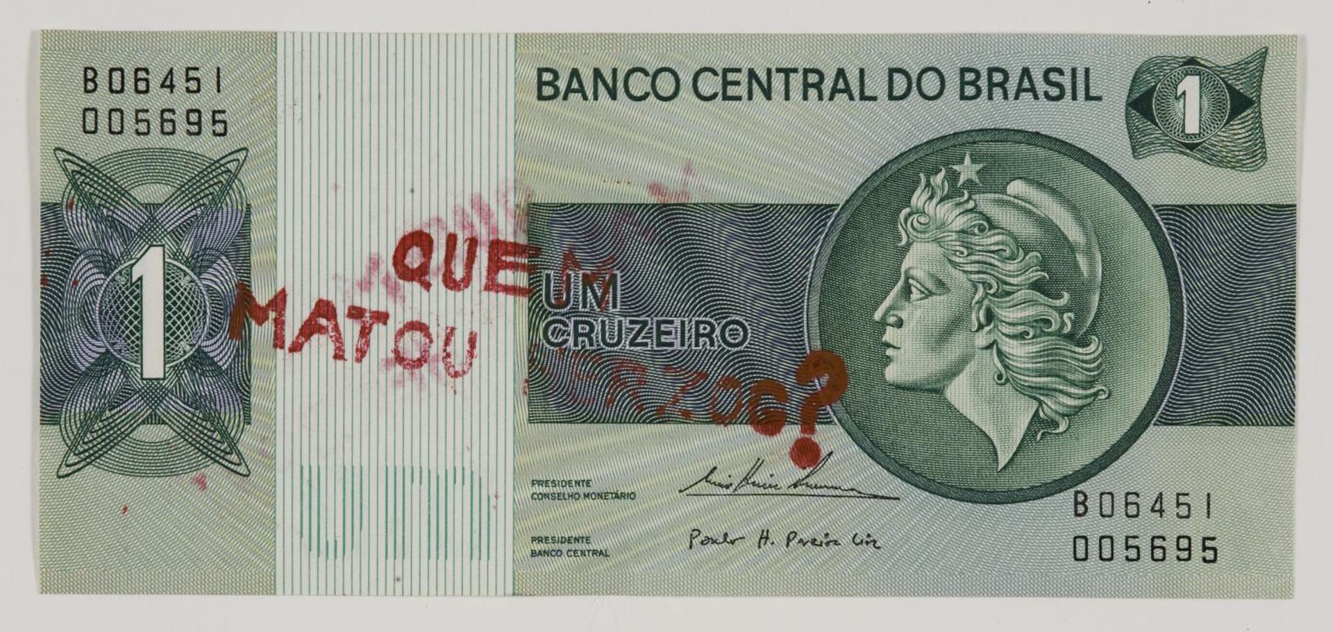 Insertions into Ideological Circuits 2: Banknote Project by Cildo Meireles