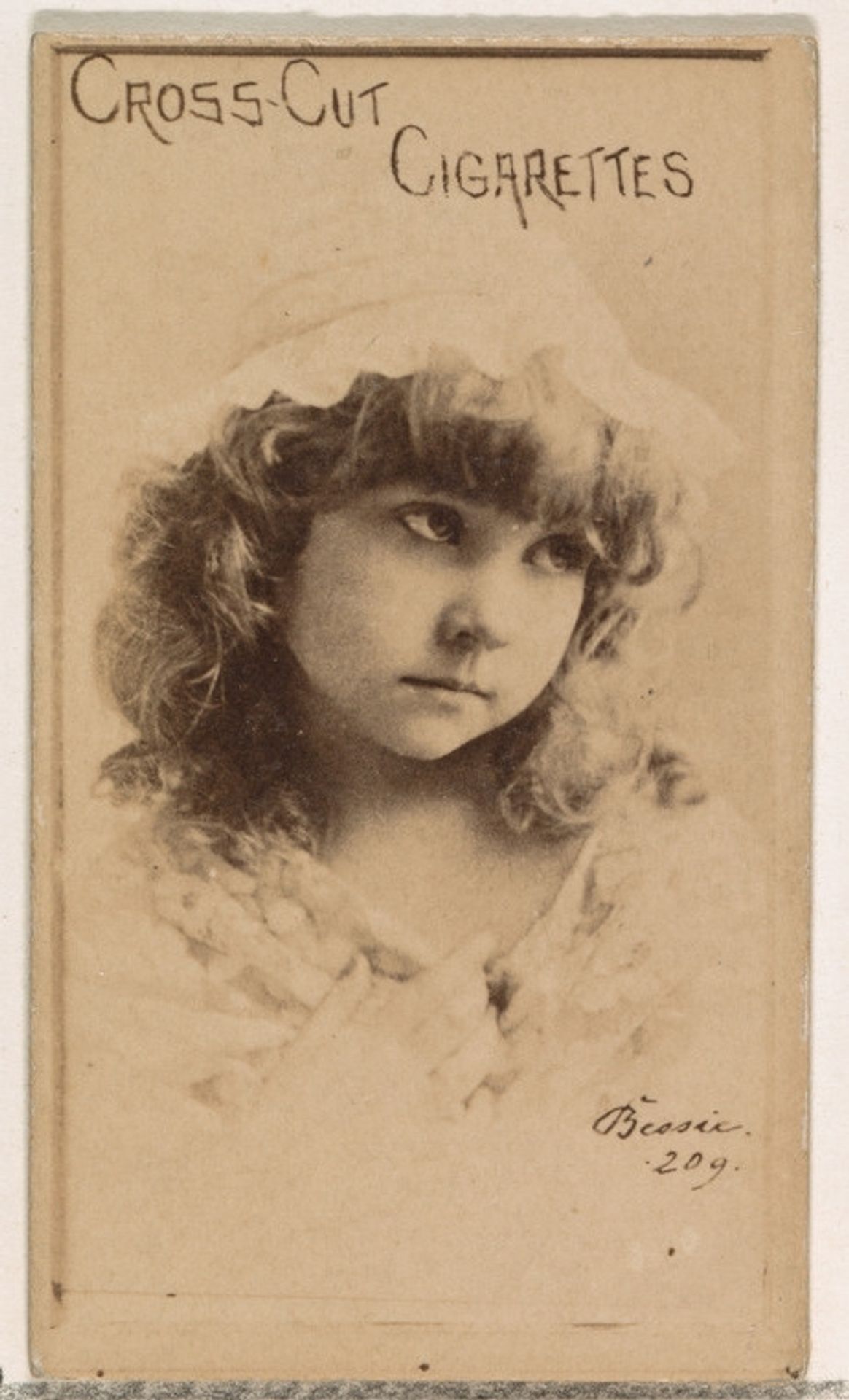 Card Number 209, Bessie, from the Actors and Actresses series (N145-1) issued by Duke Sons & Co. to promote Cross Cut Cigarettes by W. Duke, Sons & Co.