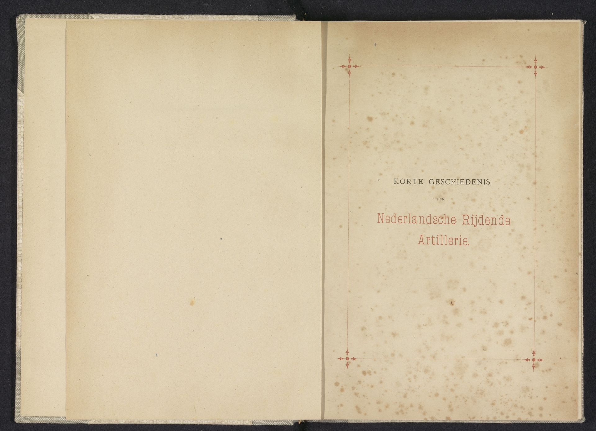 Korte geschiedenis der Nederlandsche rijdende artillerie by Michiel Jan Egbert Viruly van Pouderoijen