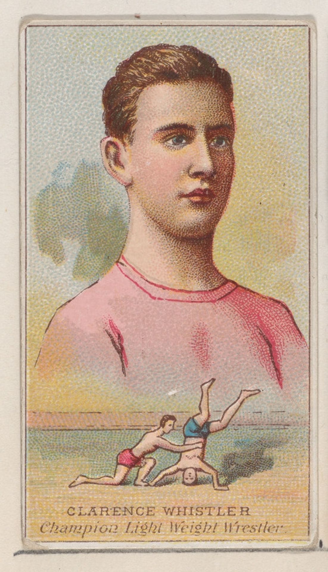 Clarence Whistler, Champion Light Weight Wrestler, from the Champions of Games and Sports series (N184, Type 2) issued by W.S. Kimball & Co. by W.S. Kimball & Co.