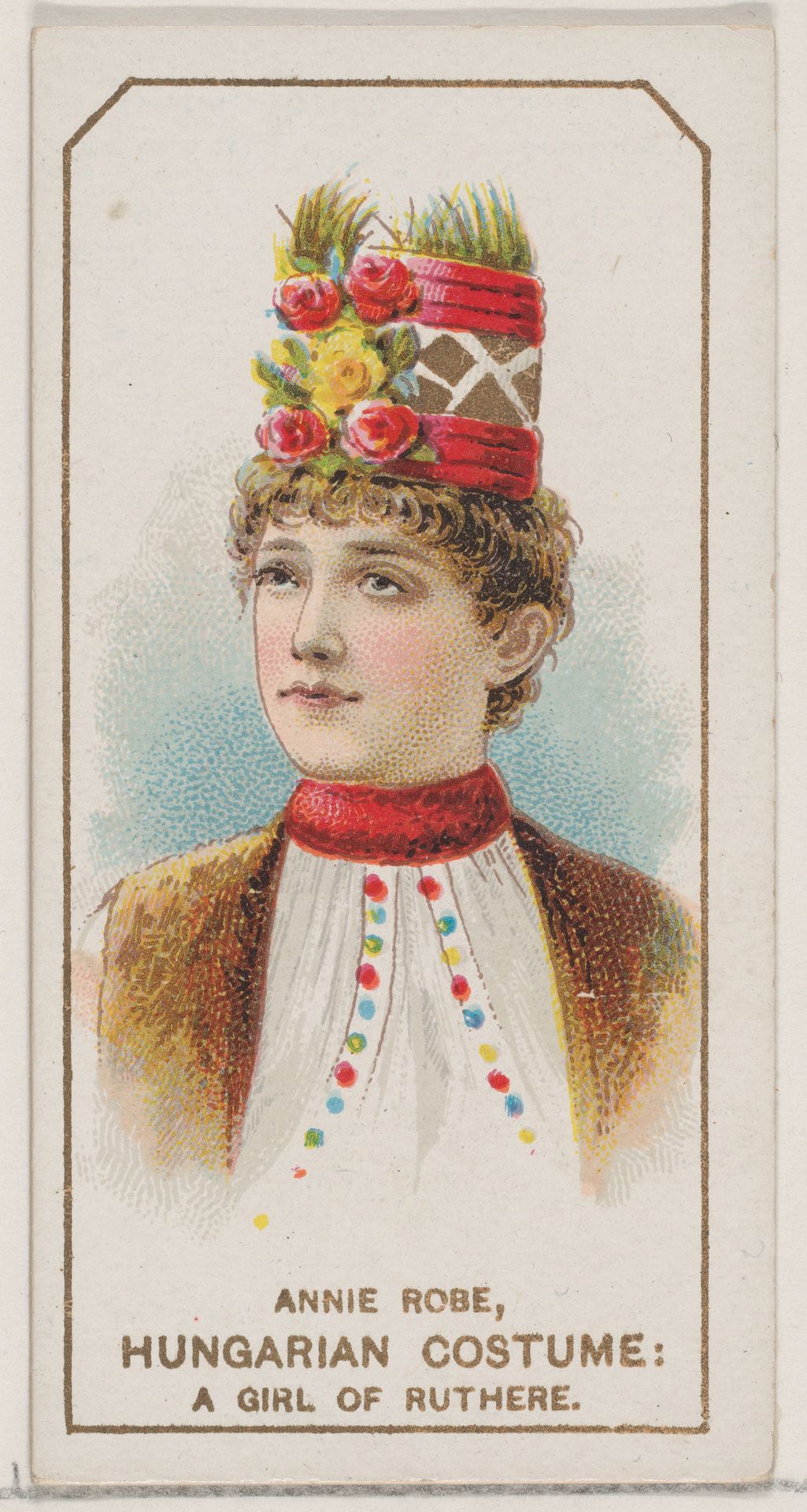 Annie Robe in Hungarian Costume of a Girl of Ruthere, from the set Actors and Actresses, Second Series (N71) for Duke brand cigarettes by W. Duke, Sons & Co.