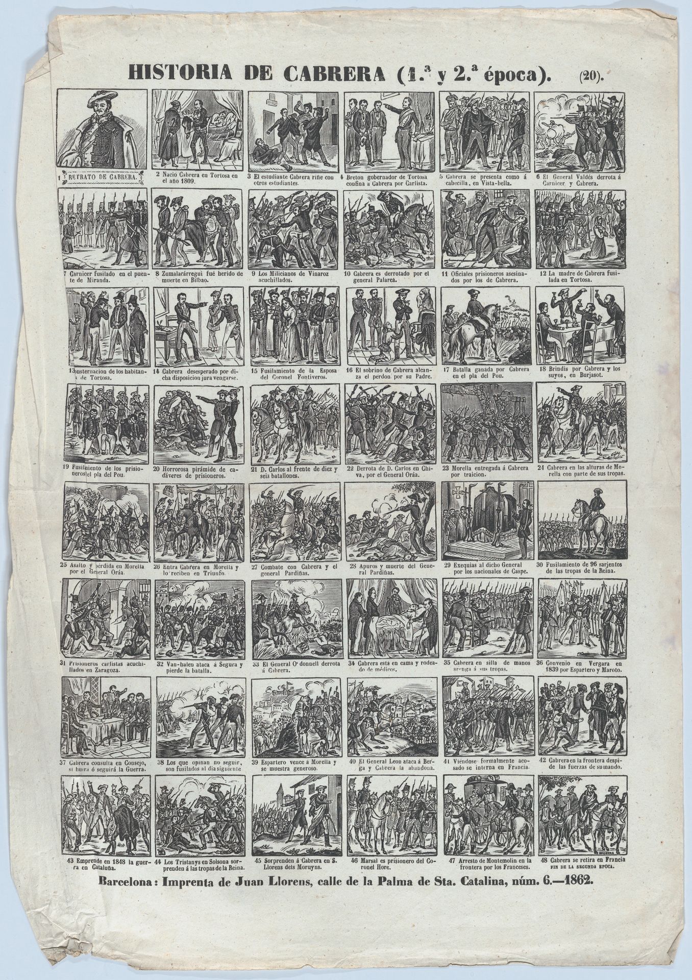 Broadside with 48 scenes relating to the life of the Carlist General of Spain, Ramon Cabrera y Griñó by José Noguera