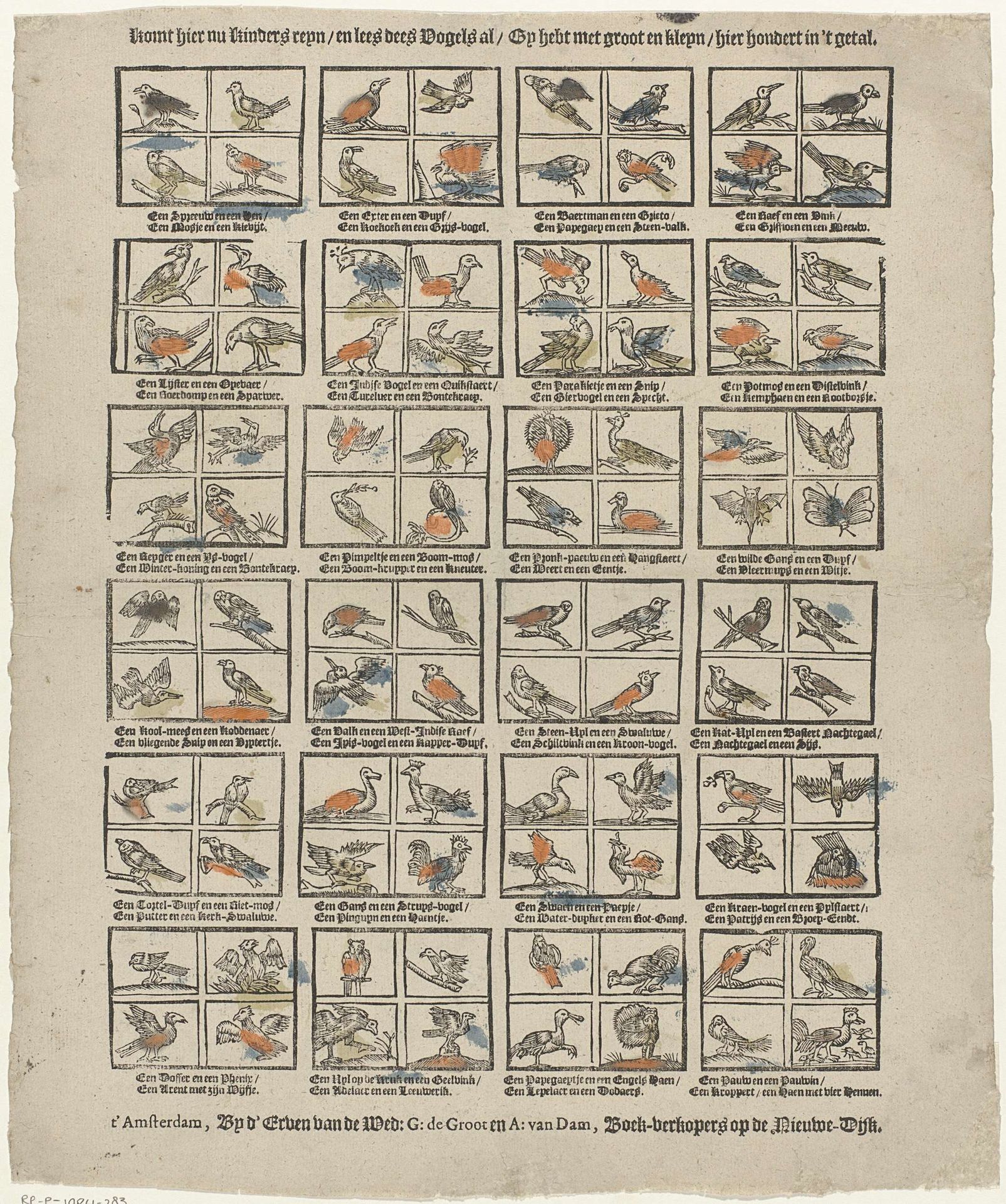 Komt hier nu Kinders reijn /en lees dees Vogels al / Gy hebt met groot en kleyn / hier hondert in 't getal by weduwe Gijsbert de Groot