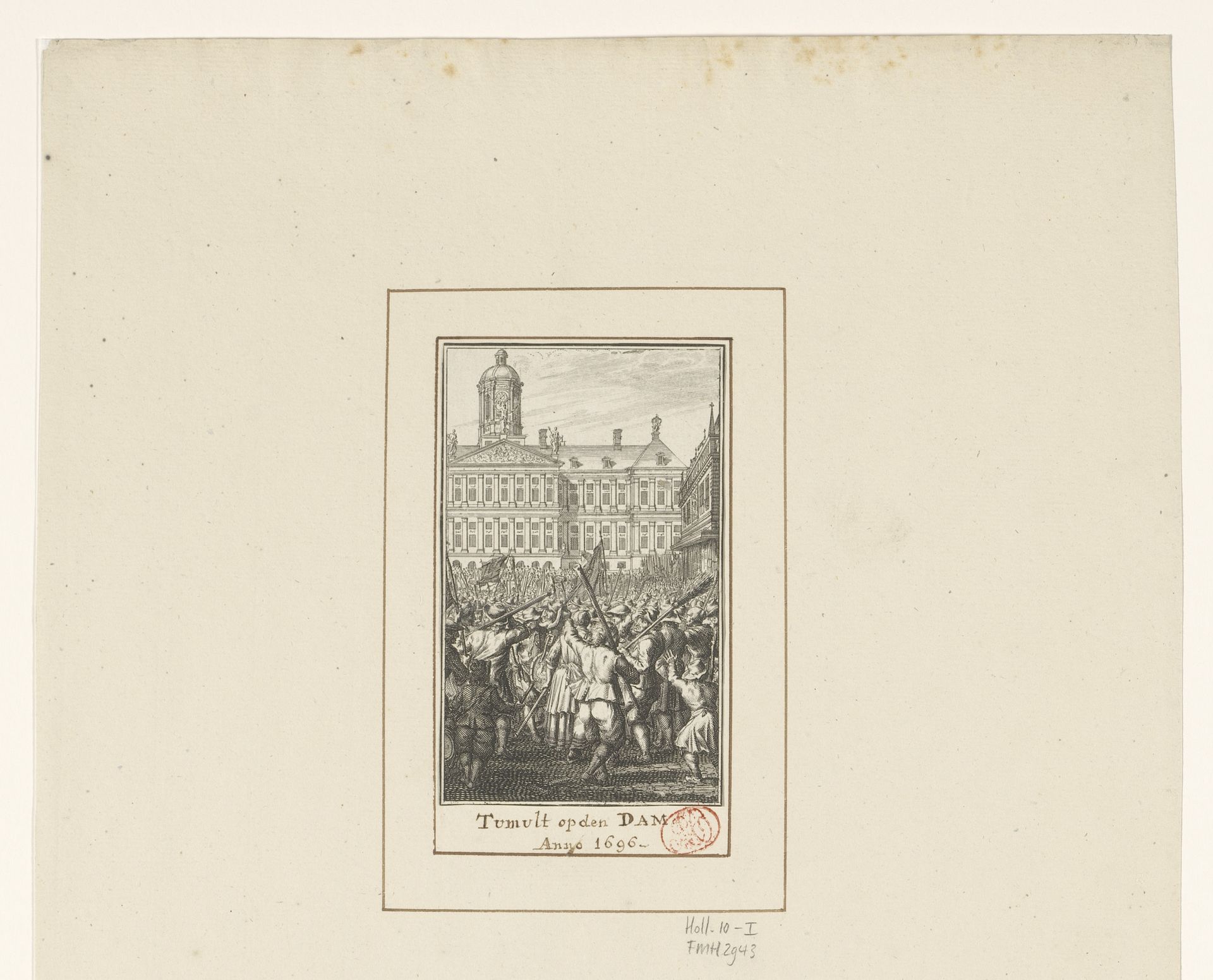 Oproer op de Dam tijdens het Aansprekersoproer, 1696 by Laurens Scherm