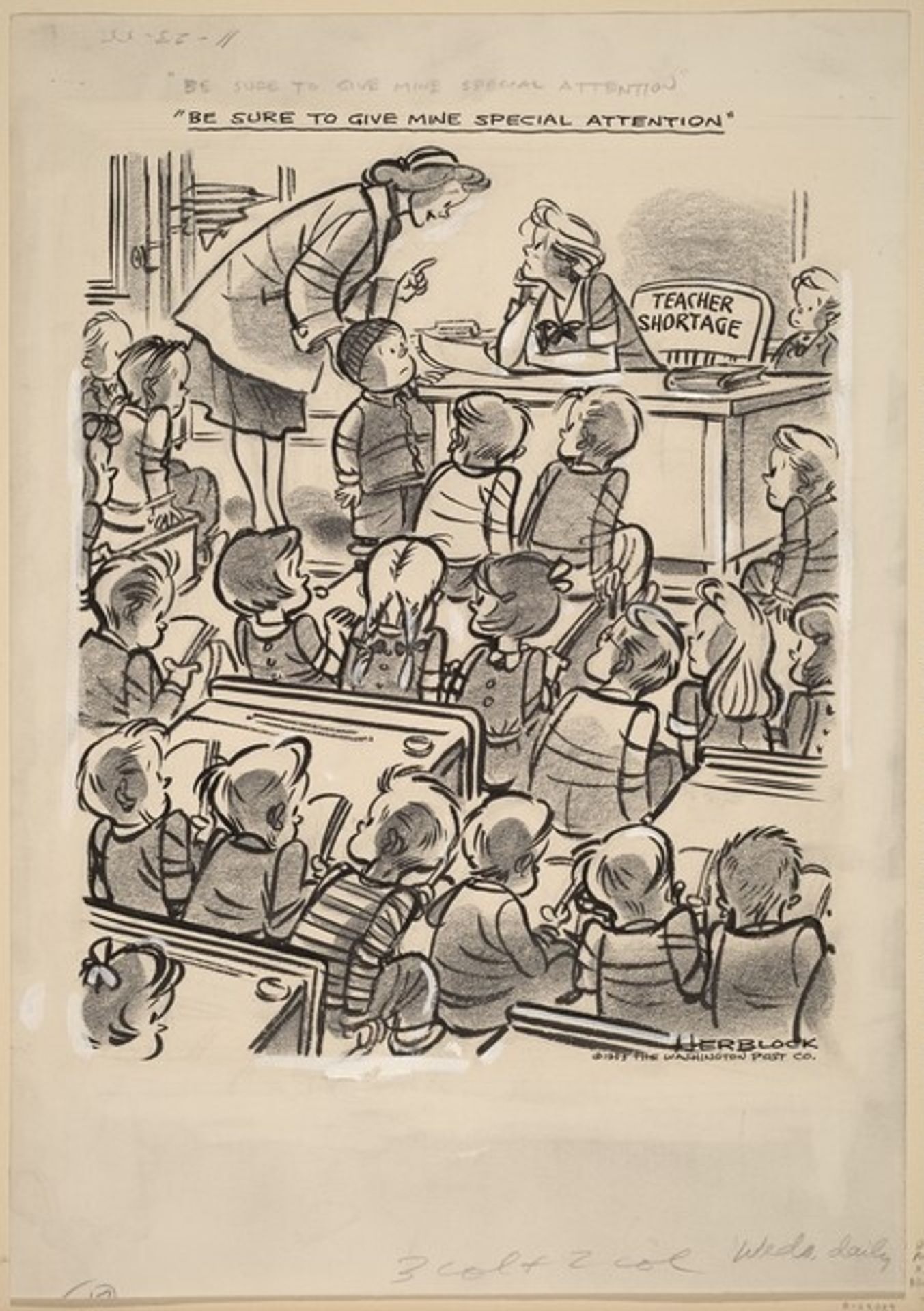 Be Sure to Give Mine Special Attention by Herbert Lawrence Block