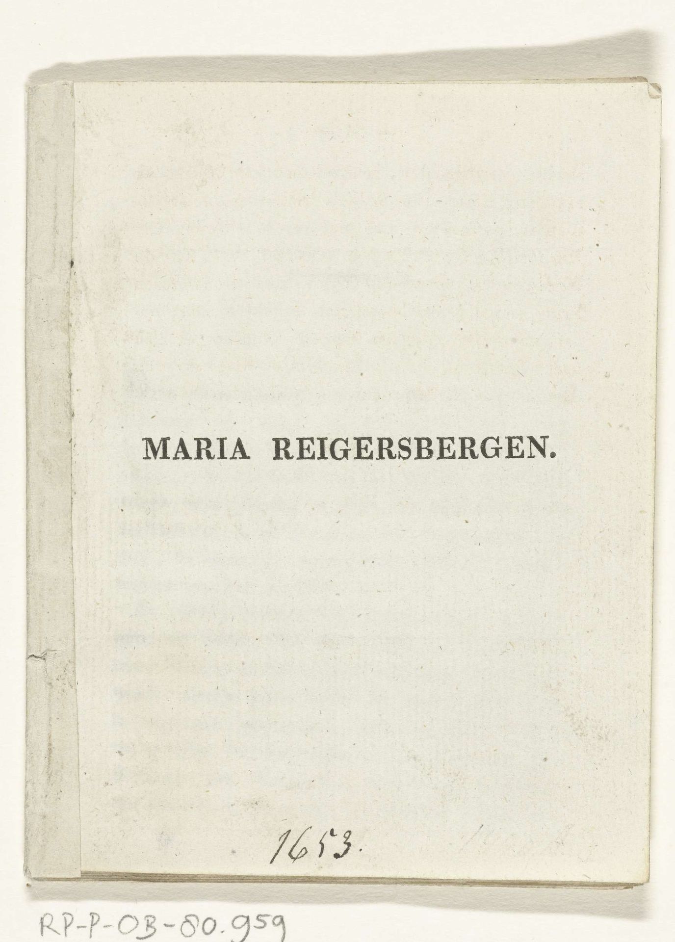 Boekje over Maria van Reigersberg by Anonymous